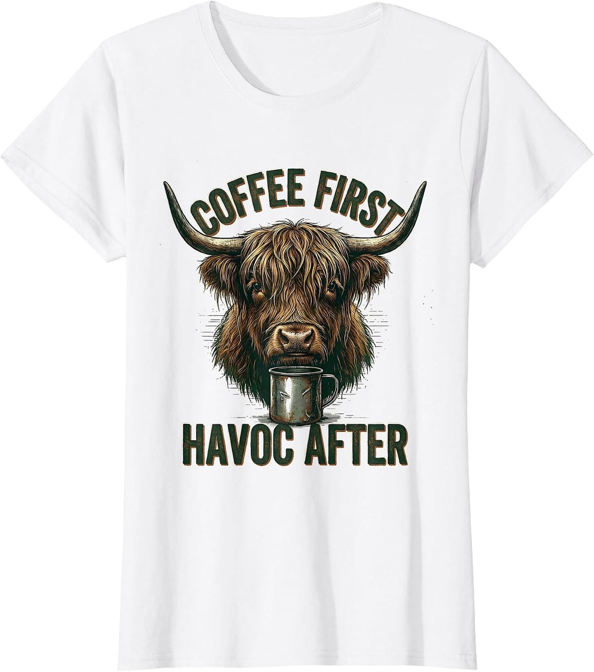 Coffee First Havoc After Vintage Highland Cow Coffee Lover T-Shirt - White