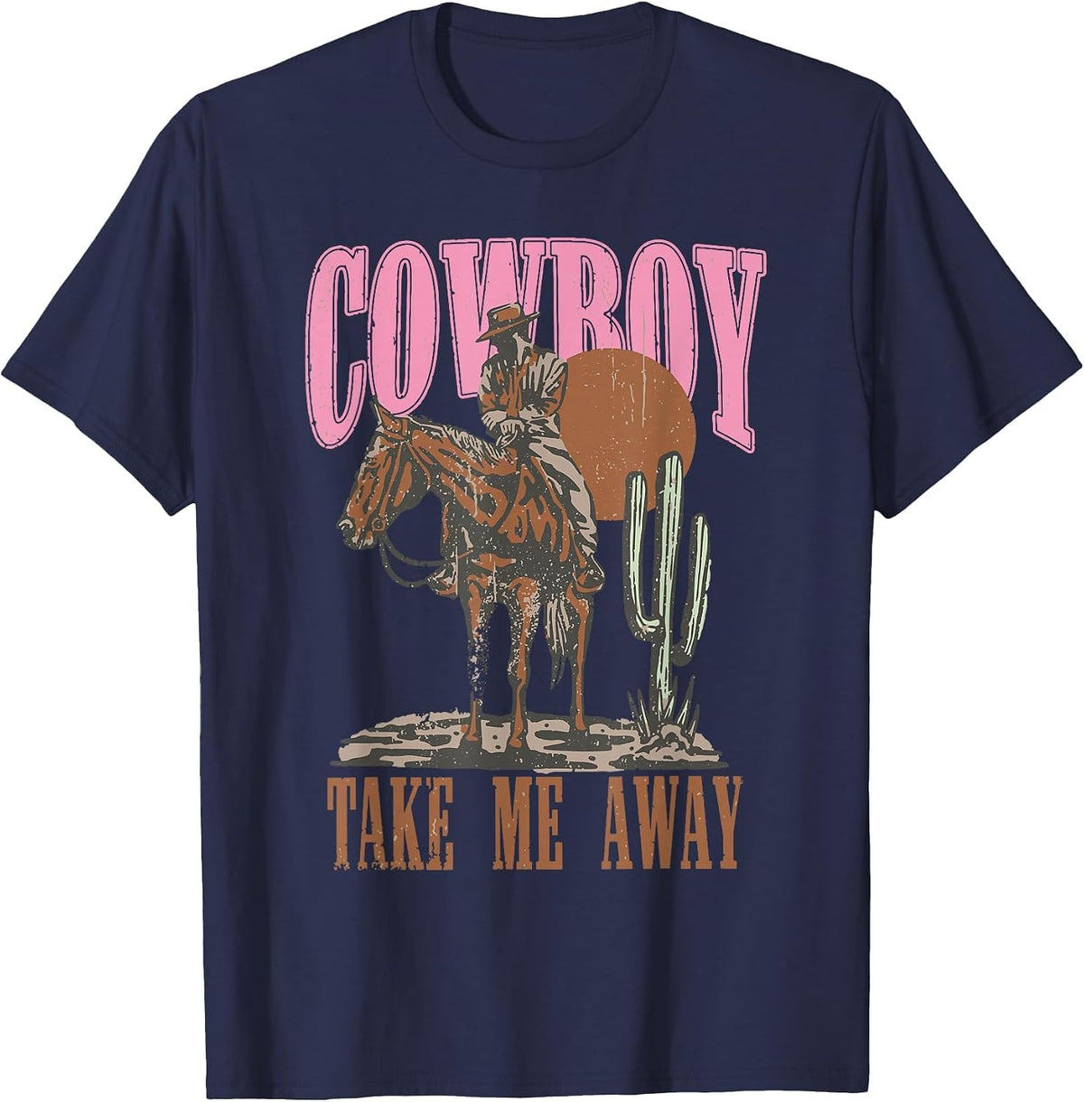 Vintage Western Life Rodeo Country Cowboy Take Me Away T-Shirt - Navy Blue