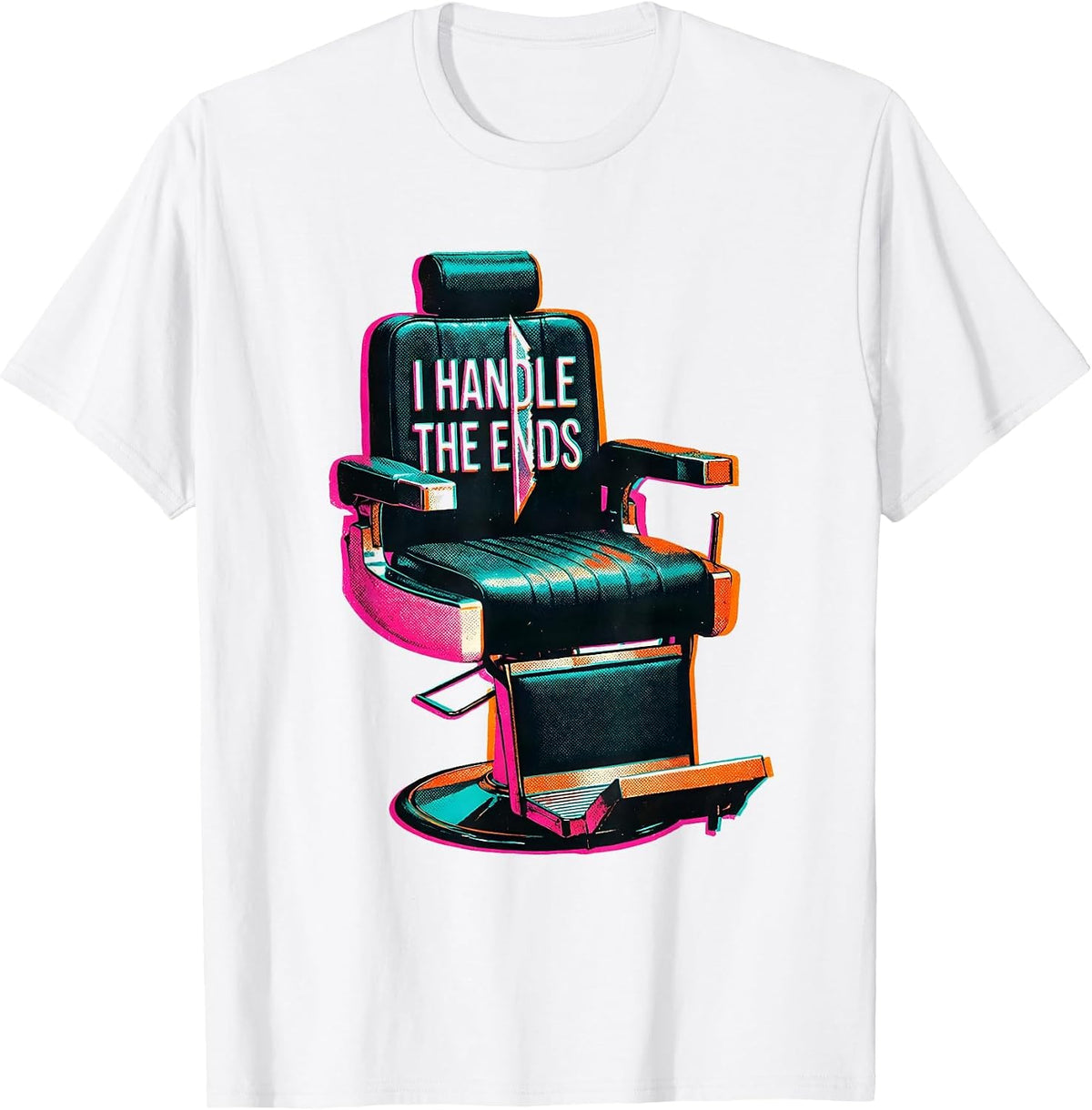 Men's I Handle The Ends Risograph Hairdresser Humor Gift T-Shirt - White