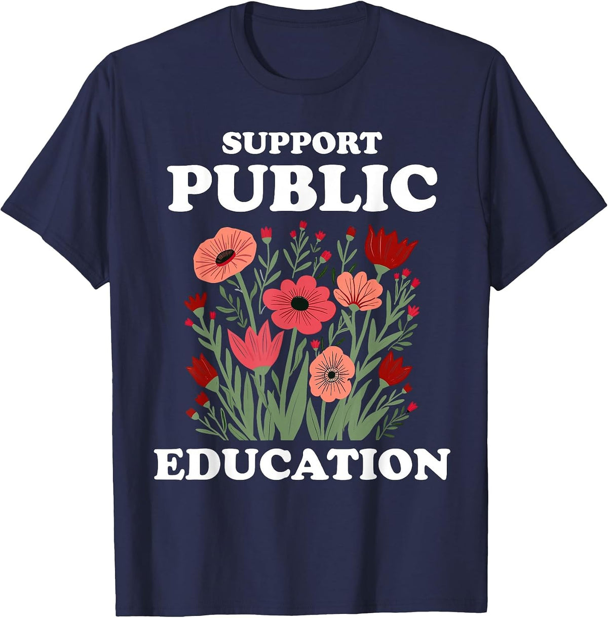 Support Public Education Cute Floral Teacher Red for Ed T-Shirt - Navy Blue