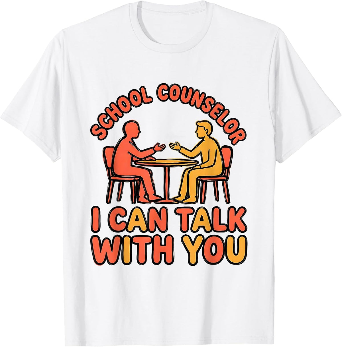 Men's School Counselor I Can Talk With You Funny Mental Health T-Shirt - White