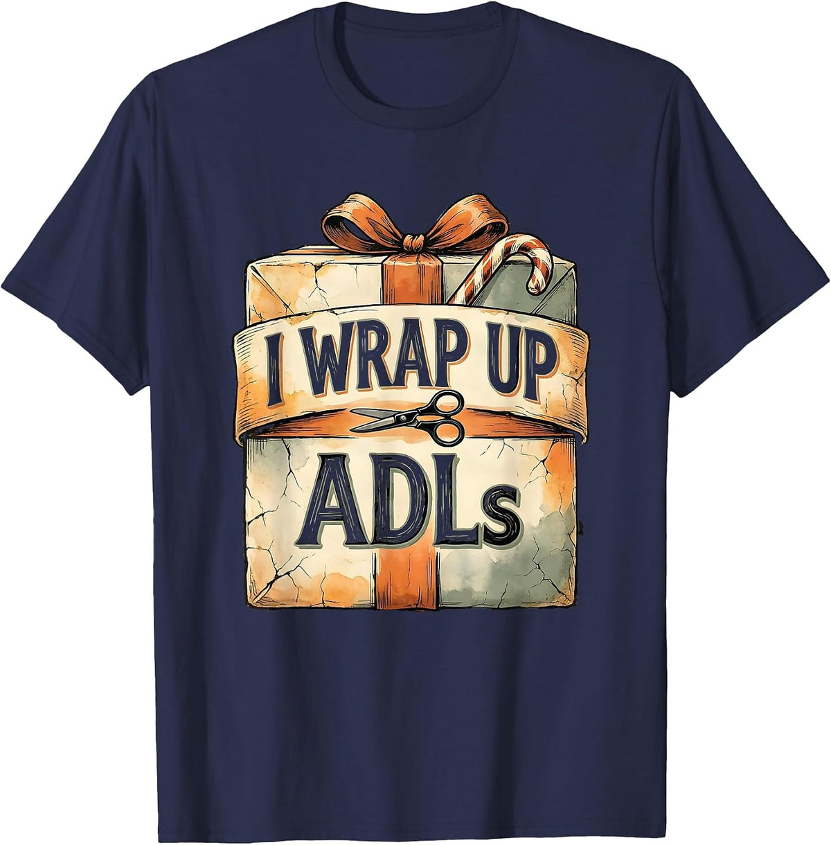 Men's I Wrap Up ADLs Boho Summer Occupational Therapist Christmas T-Shirt - Navy Blue