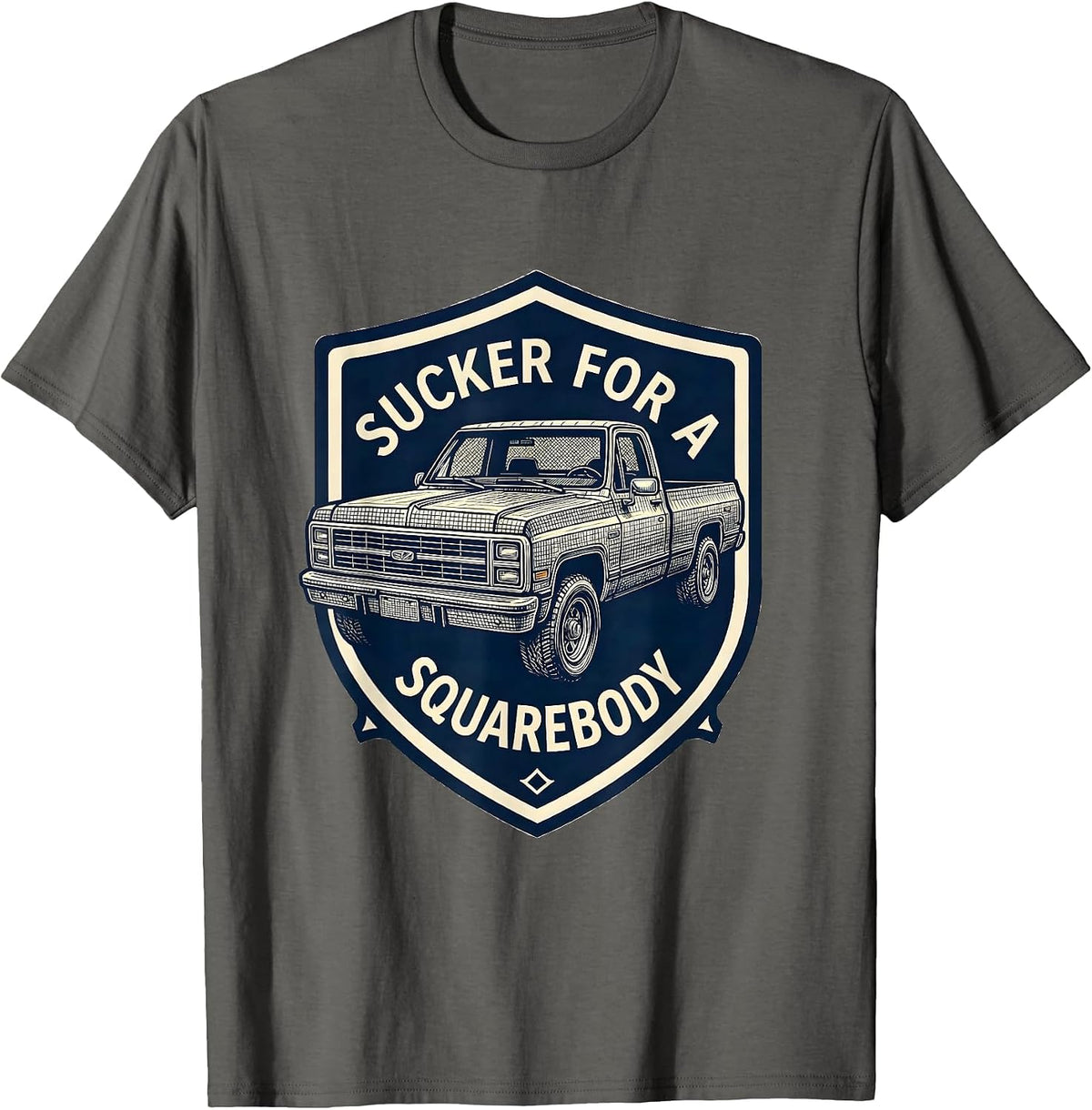 Sucker For A Squarebody Funny Trucker Pickup Truck Driver T-Shirt - Asphalt Grey