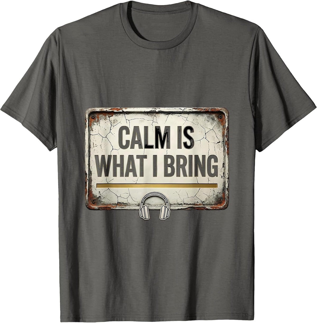 Men's Calm Is What I Bring Distressed 911 Dispatcher Thin Gold T-Shirt - Asphalt Grey