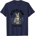 Bengal Mom Don't Care Cat Lover Design T-Shirt - Navy Blue