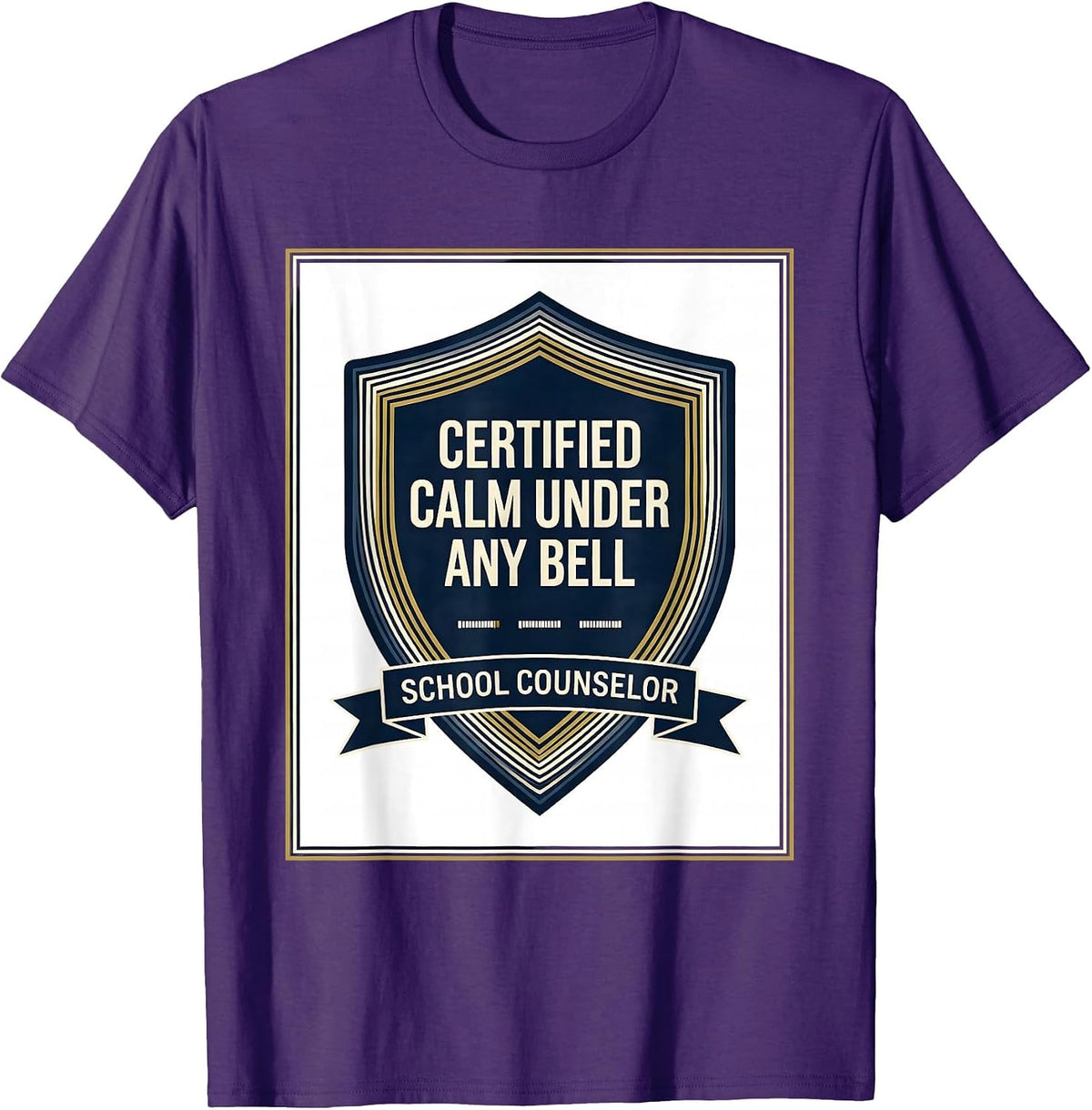 Certified Calm Under Any Bell — School Counselor Funny T-Shirt - Purple