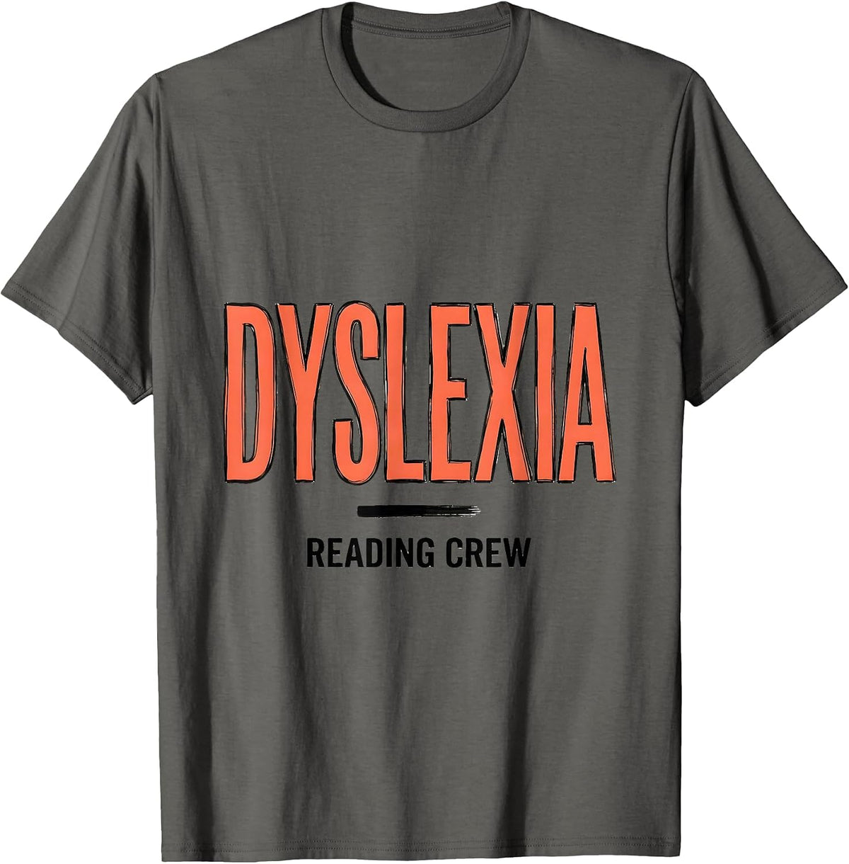 Dyslexia Reading Crew Funny Dyslexia Teacher Squad Awareness T-Shirt - Asphalt Grey
