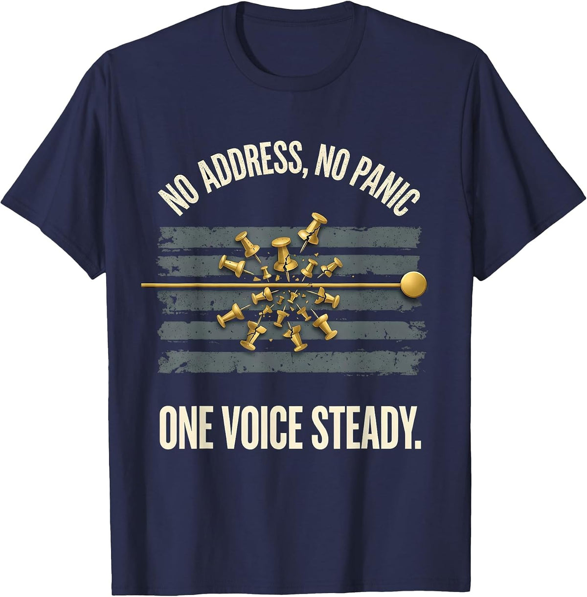 Men's No Address No Panic One Voice Steady 911 Dispatcher Thin T-Shirt - Navy Blue