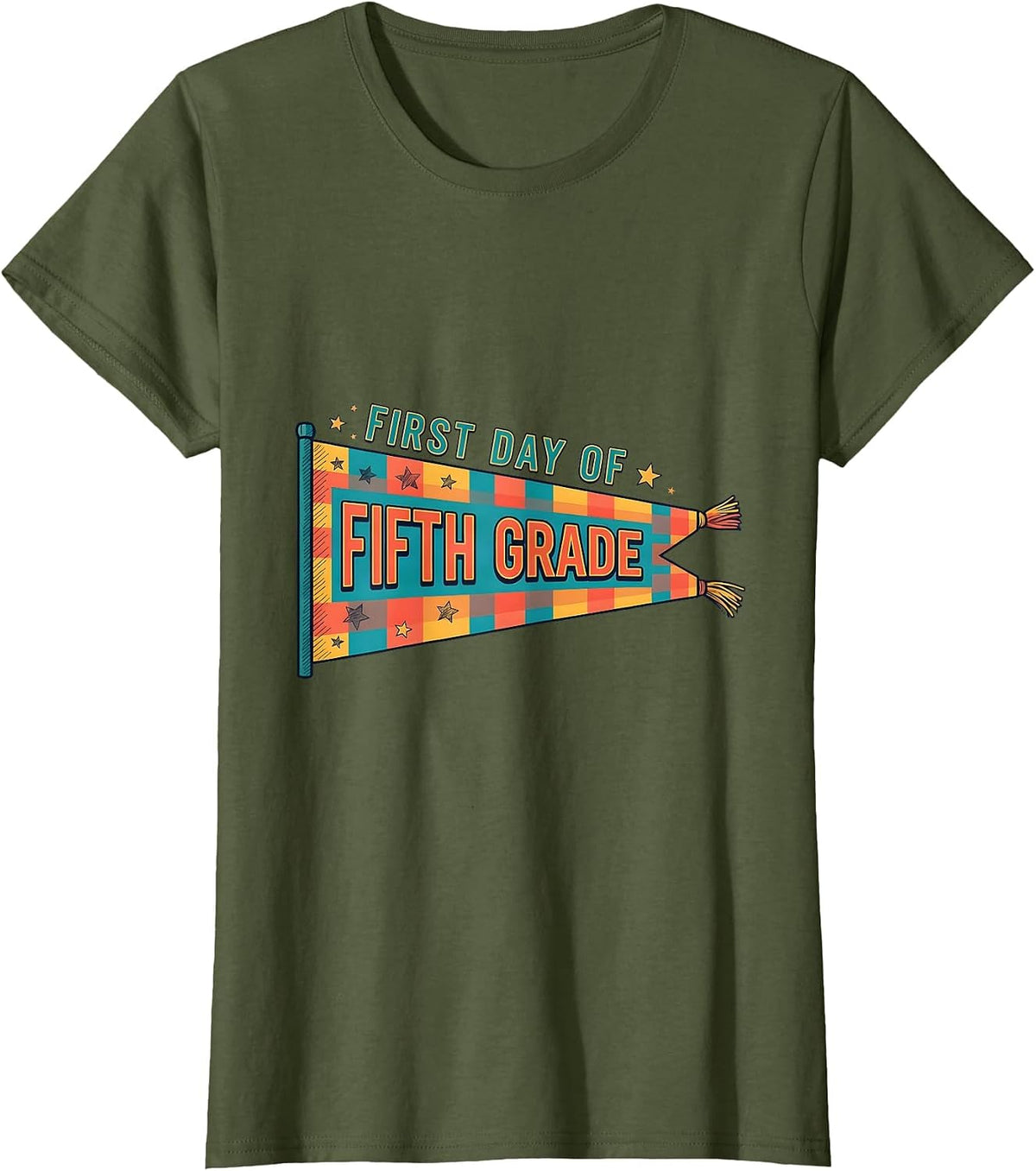 Women's First Day of Fifth Grade Cheerful Back to School Pennant T-Shirt - Olive Green