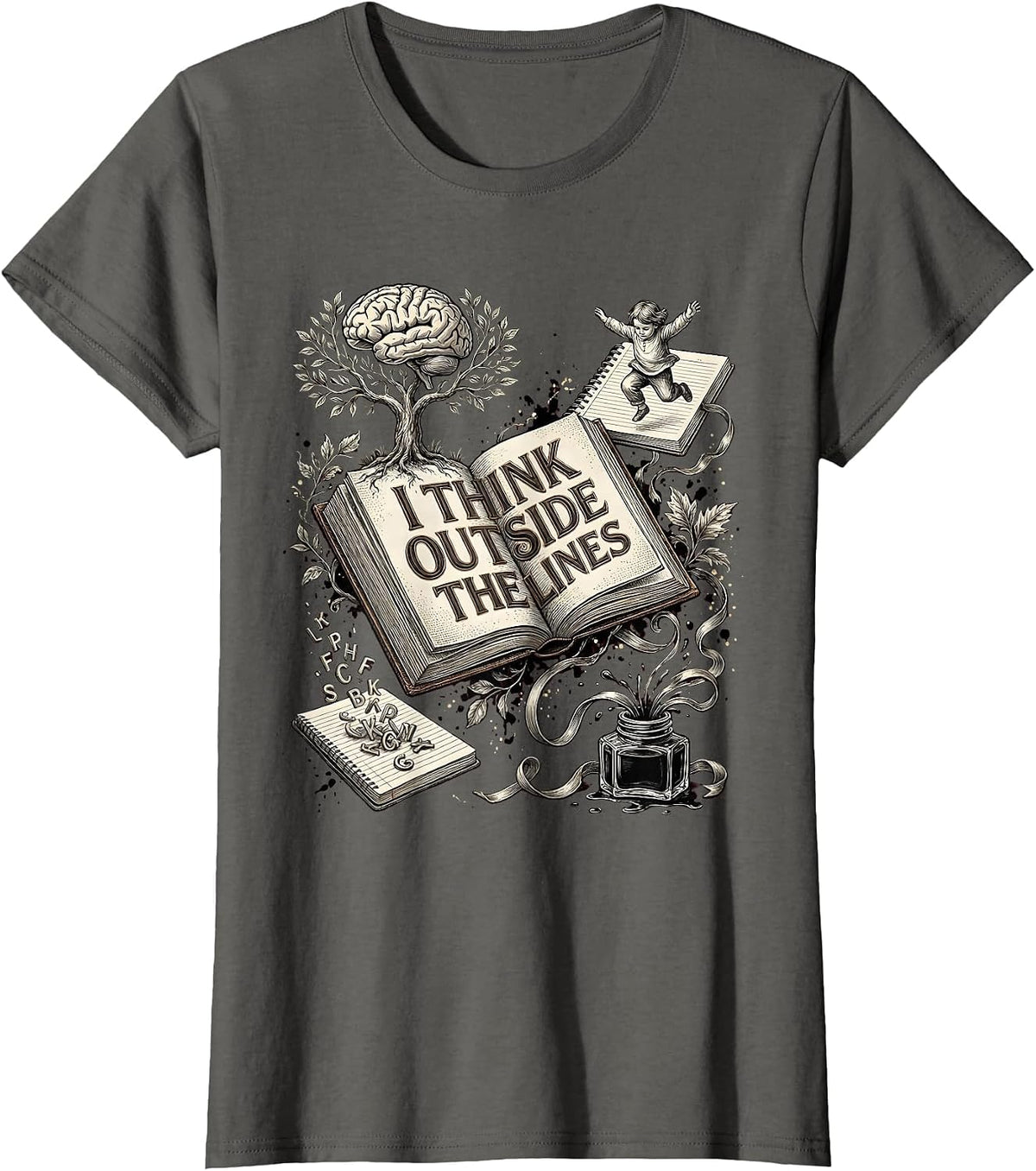 Women's I Think Outside the Lines Dyslexia Awareness Design T-Shirt - Asphalt Grey