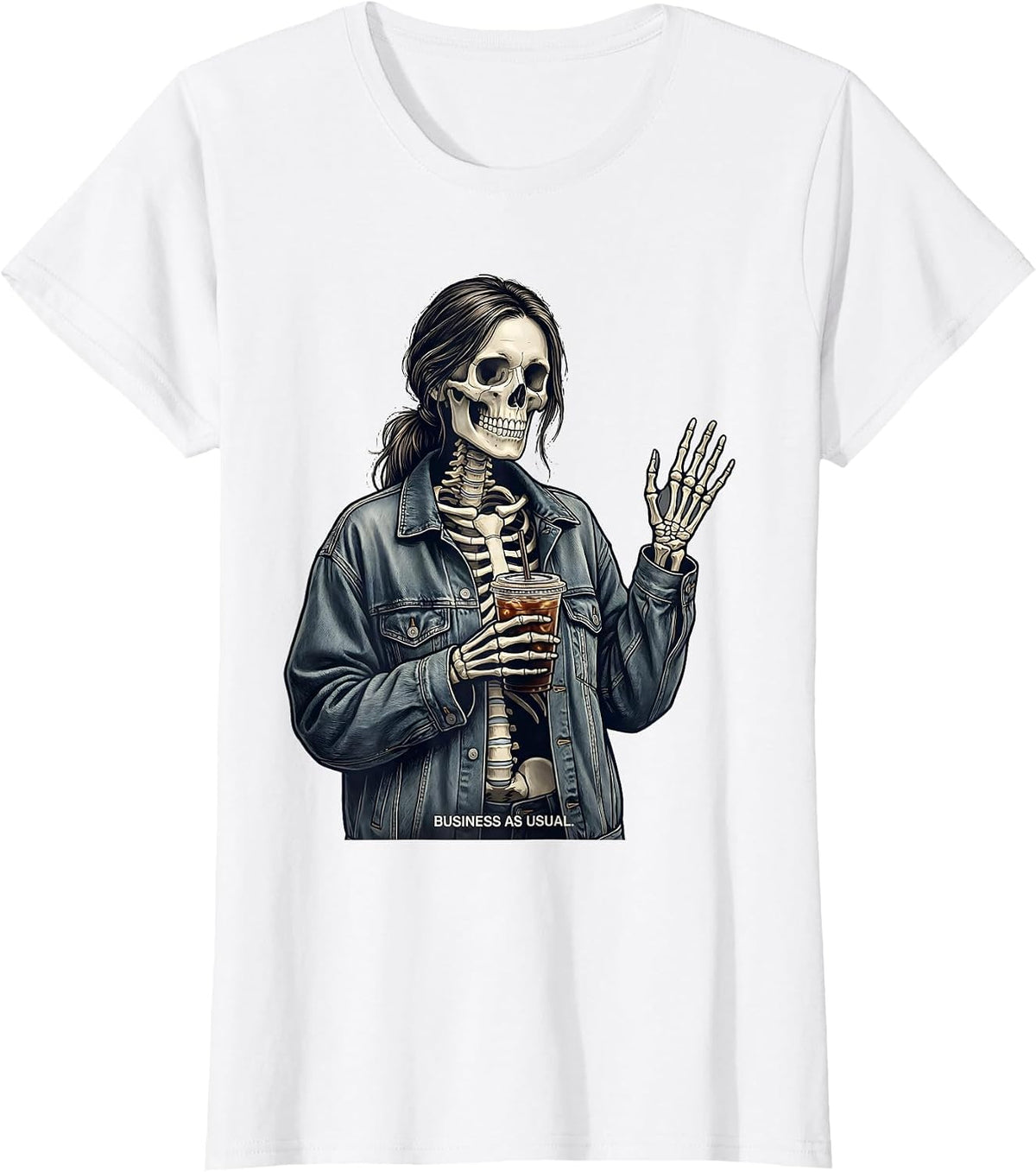Women's Business As Usual Funny Skeleton Coffee Drinking Halloween T-Shirt - White