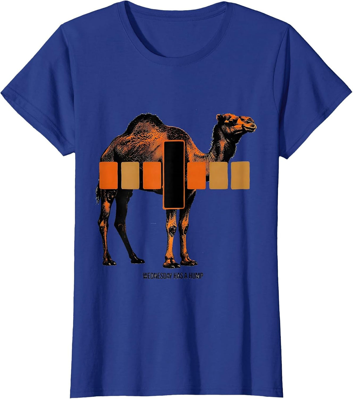 Women's Wednesday Has A Hump Raunchy Tow Truck Humor Novelty T-Shirt - Royal Blue