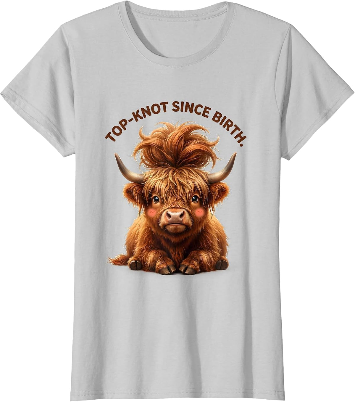 Women's Top-Knot Since Birth Cute Highland Cow Scottish Humor Gift T-Shirt - Silver Grey