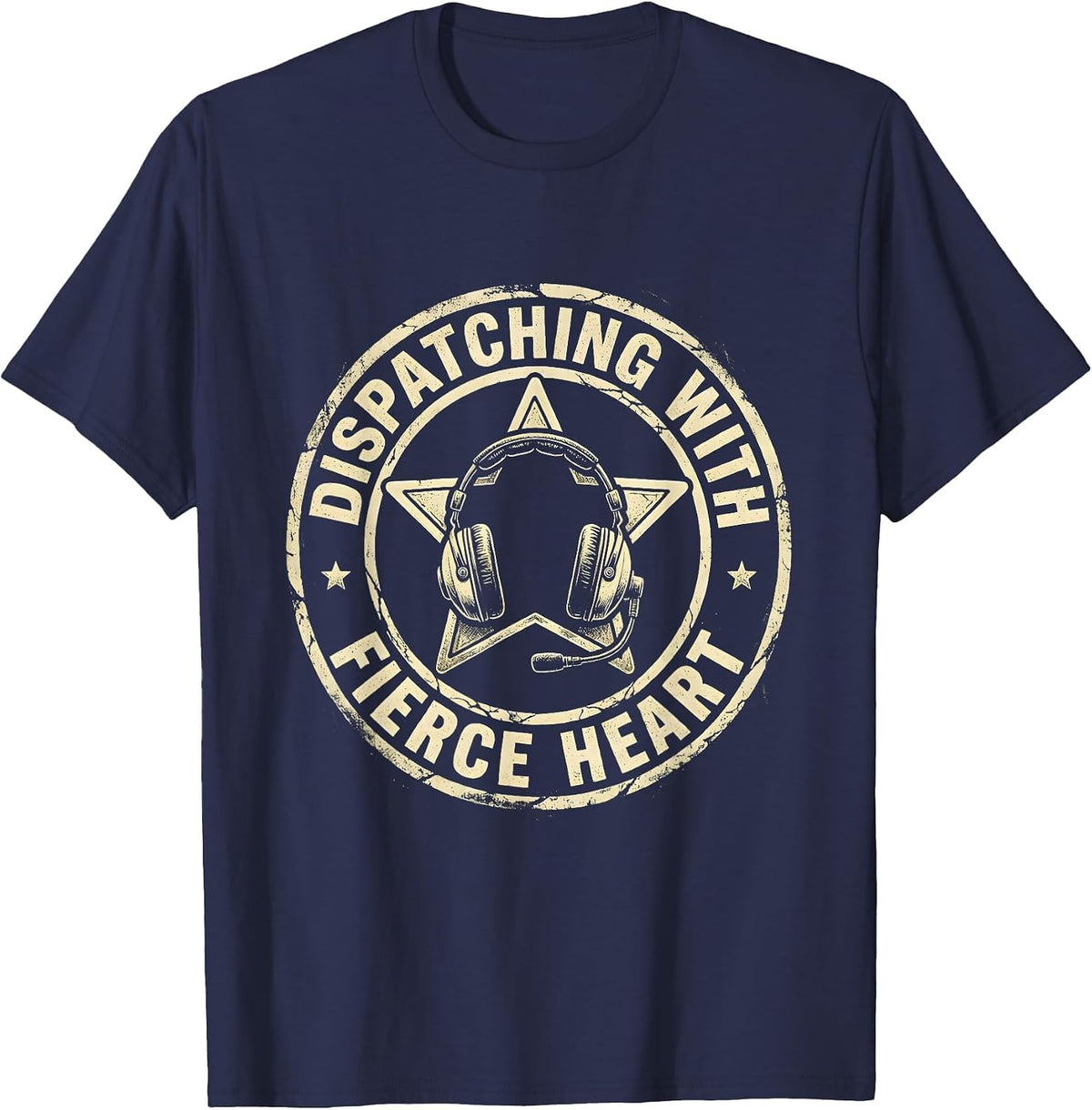 911 Dispatcher Dispatching with Fierce Heart Design T-Shirt - Navy Blue