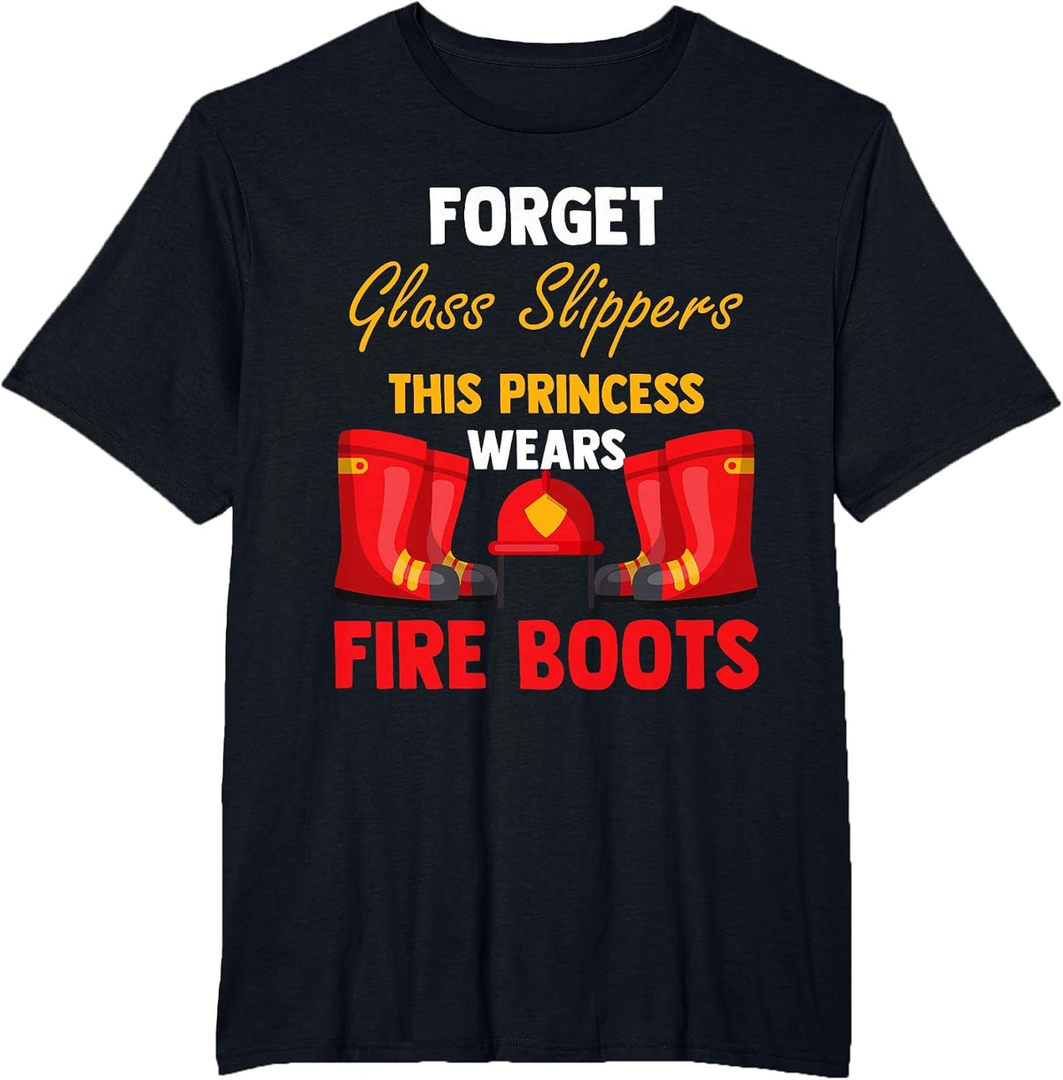 Firewomen Heroes Female Firefighter Women Fire Boots T-Shirt - Black