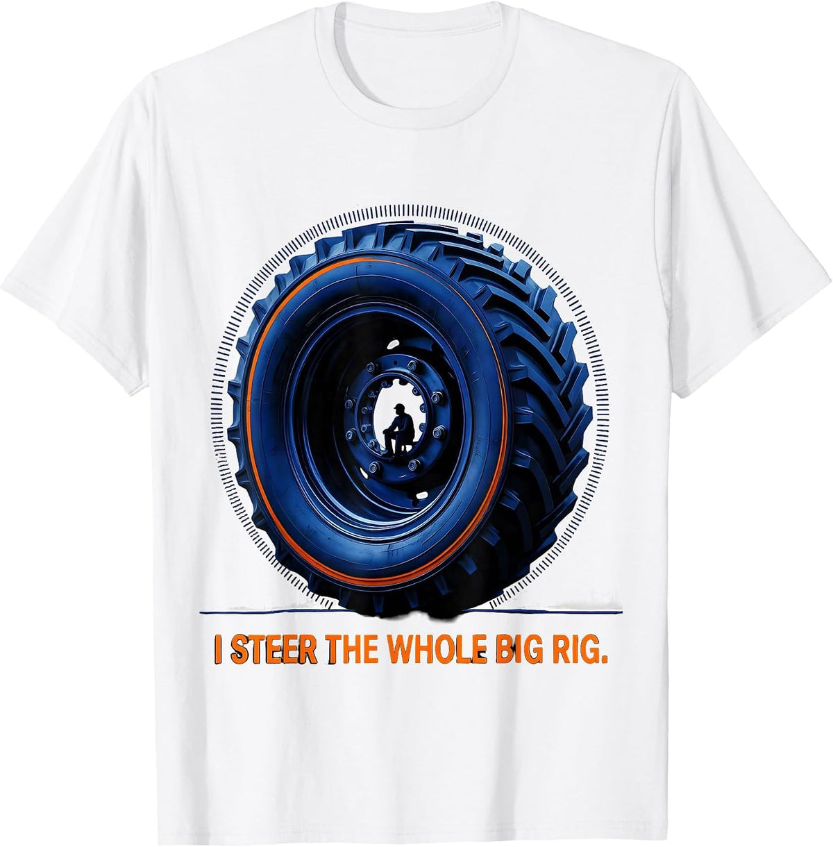 Men's I Steer The Whole Big Rig Geometric Truck Lover Toddler T-Shirt - White
