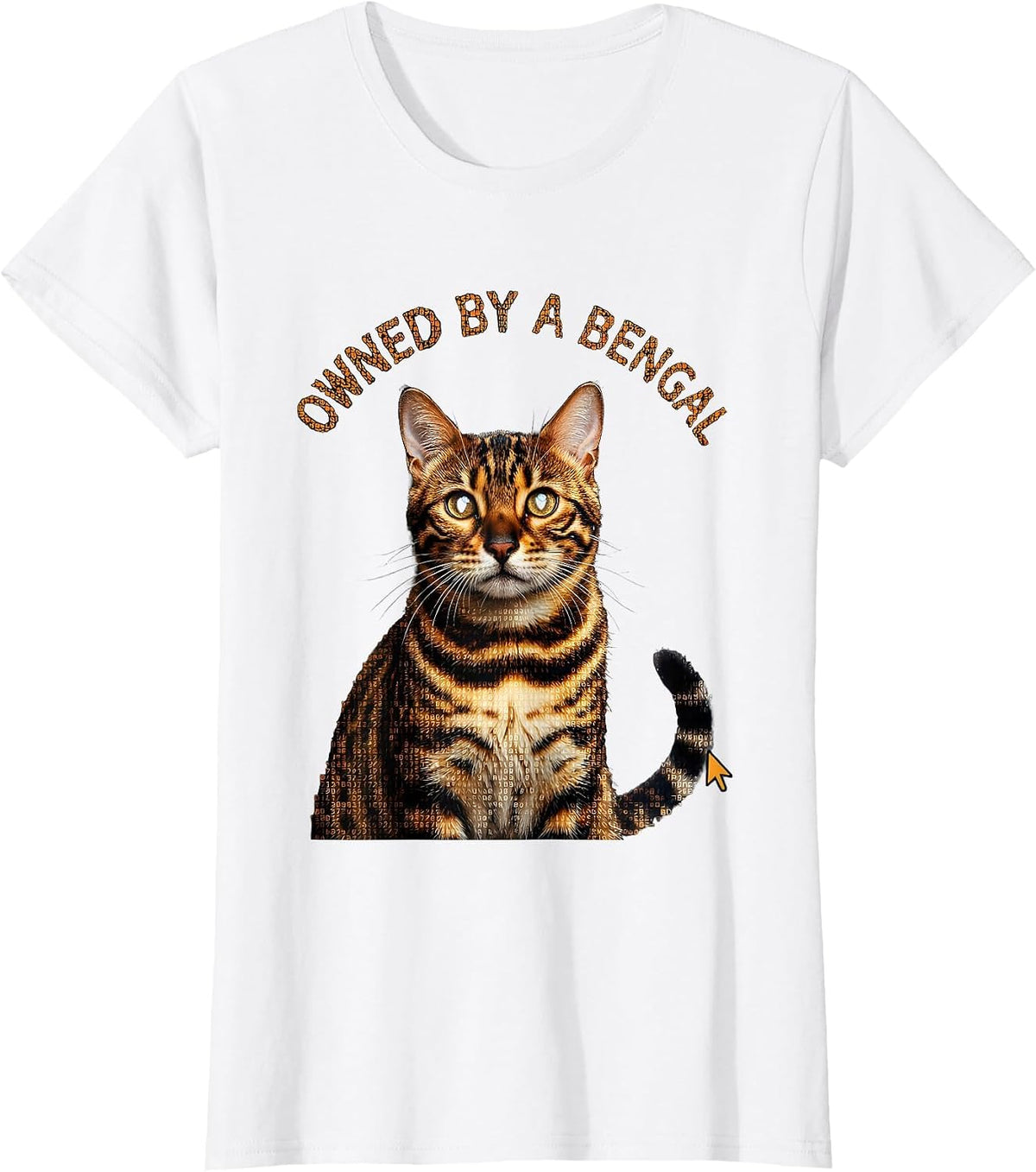 Women's Owned by a Bengal Cat Lover Design T-Shirt - White