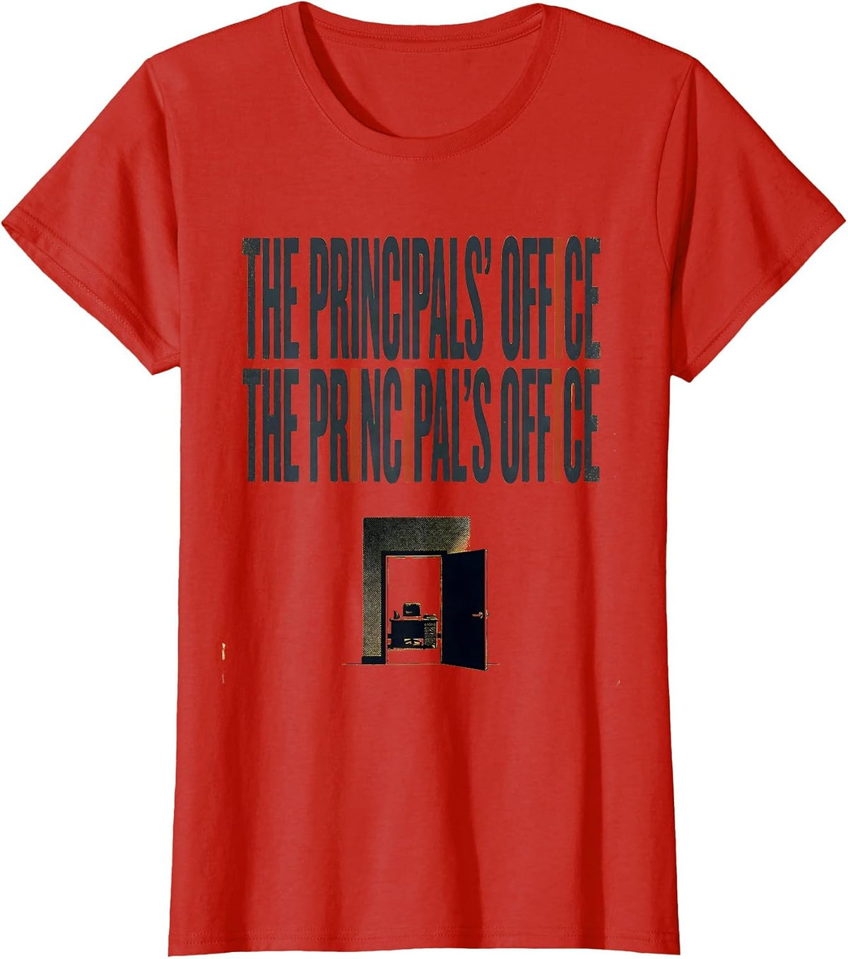 Women's The principals' office The principal's office Funny English T-Shirt - Red