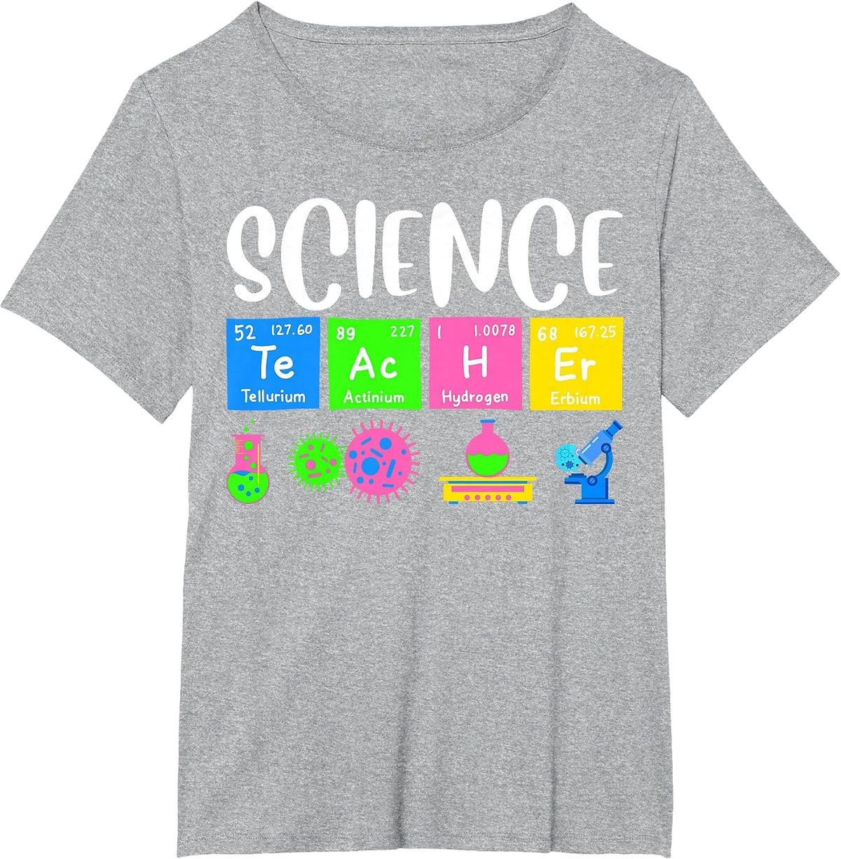 Funny Chemistry Biology Science Teacher Student T-Shirt - Heather Grey