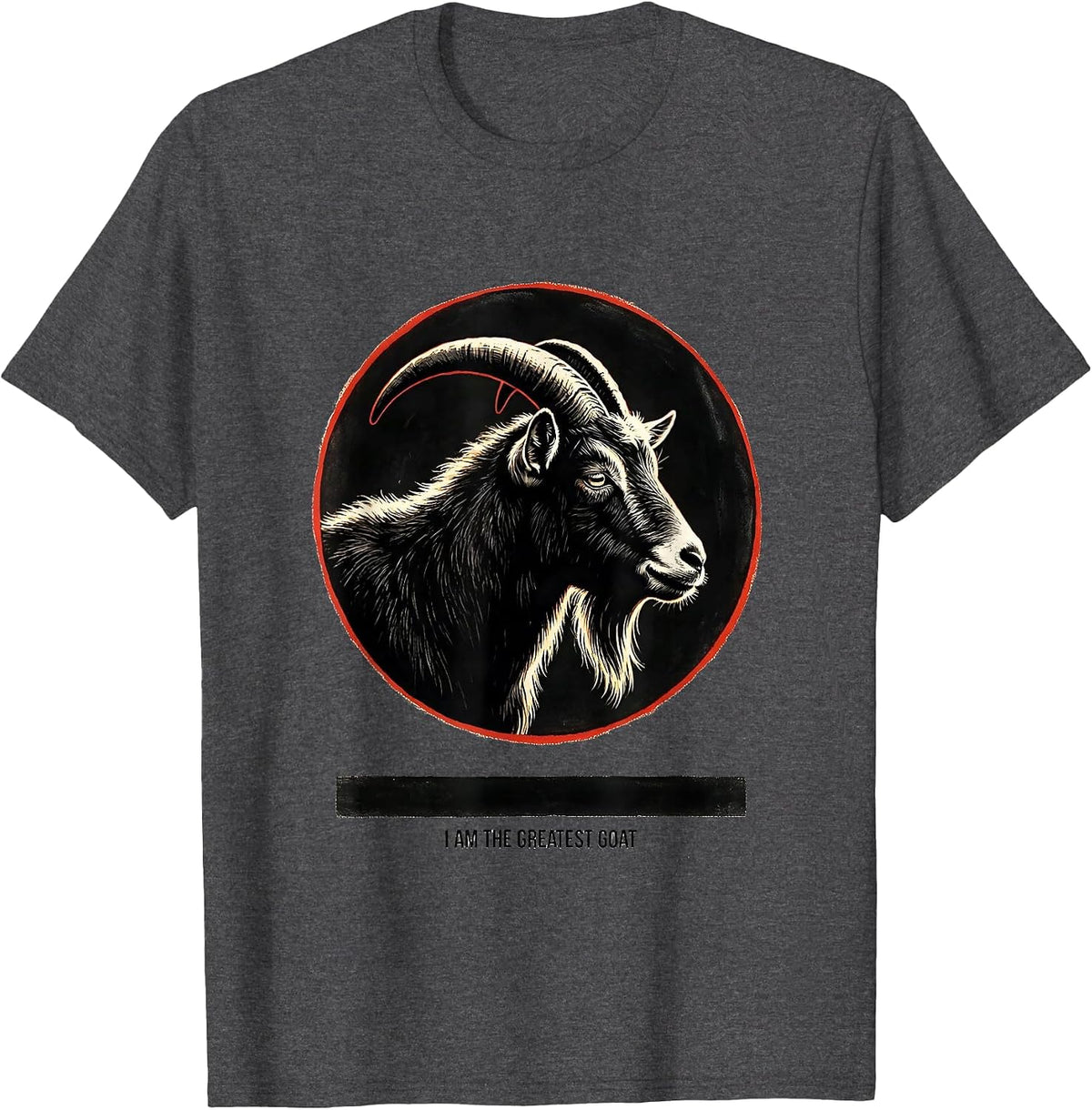 Men's I Am The Greatest Goat Funny Goat Lover Farmer Humor T-Shirt - Dark Heather Grey