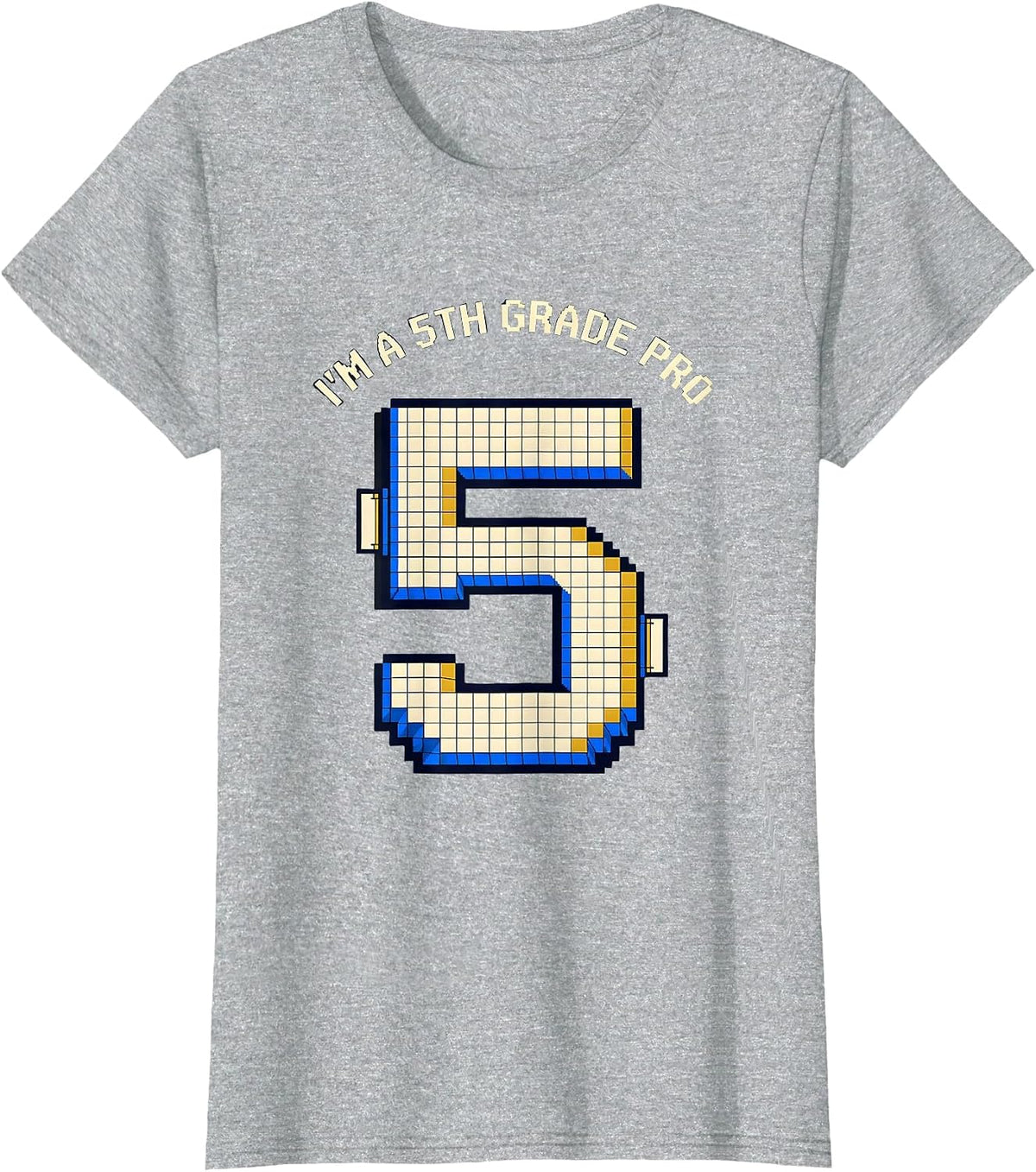 I'm A 5th Grade Pro Pixel Art Back To School Kids Humor T-Shirt - Heather Grey