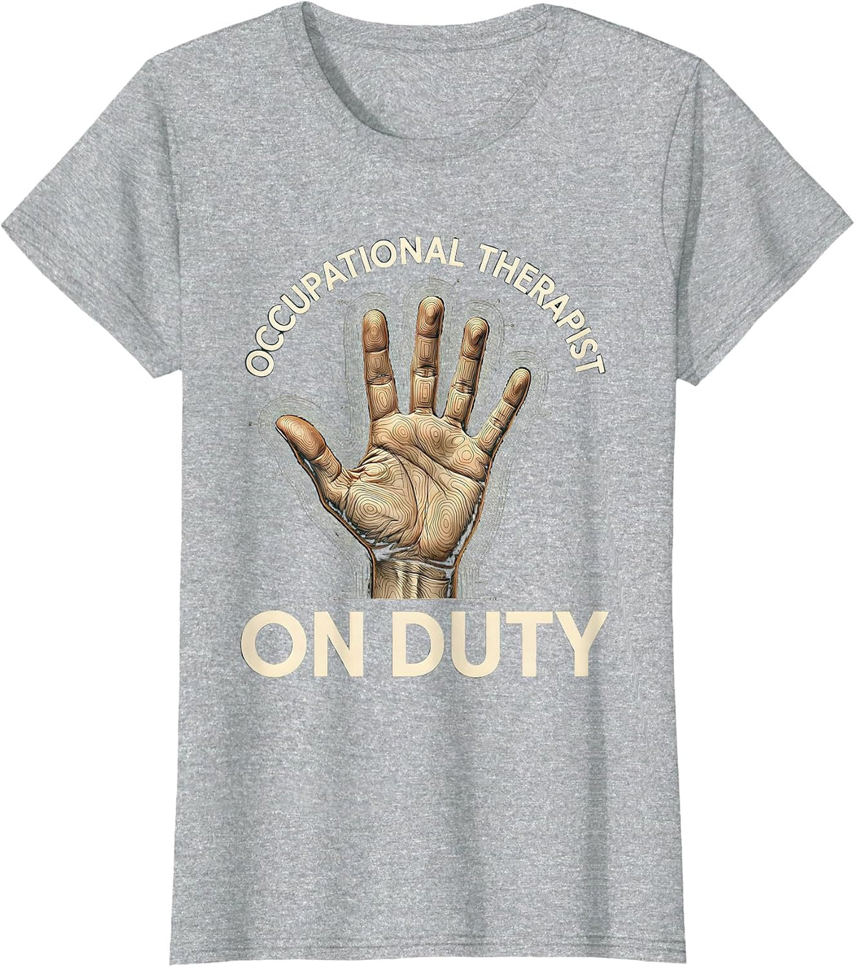 Occupational Therapist On Duty Graphic Design T-Shirt - Heather Grey