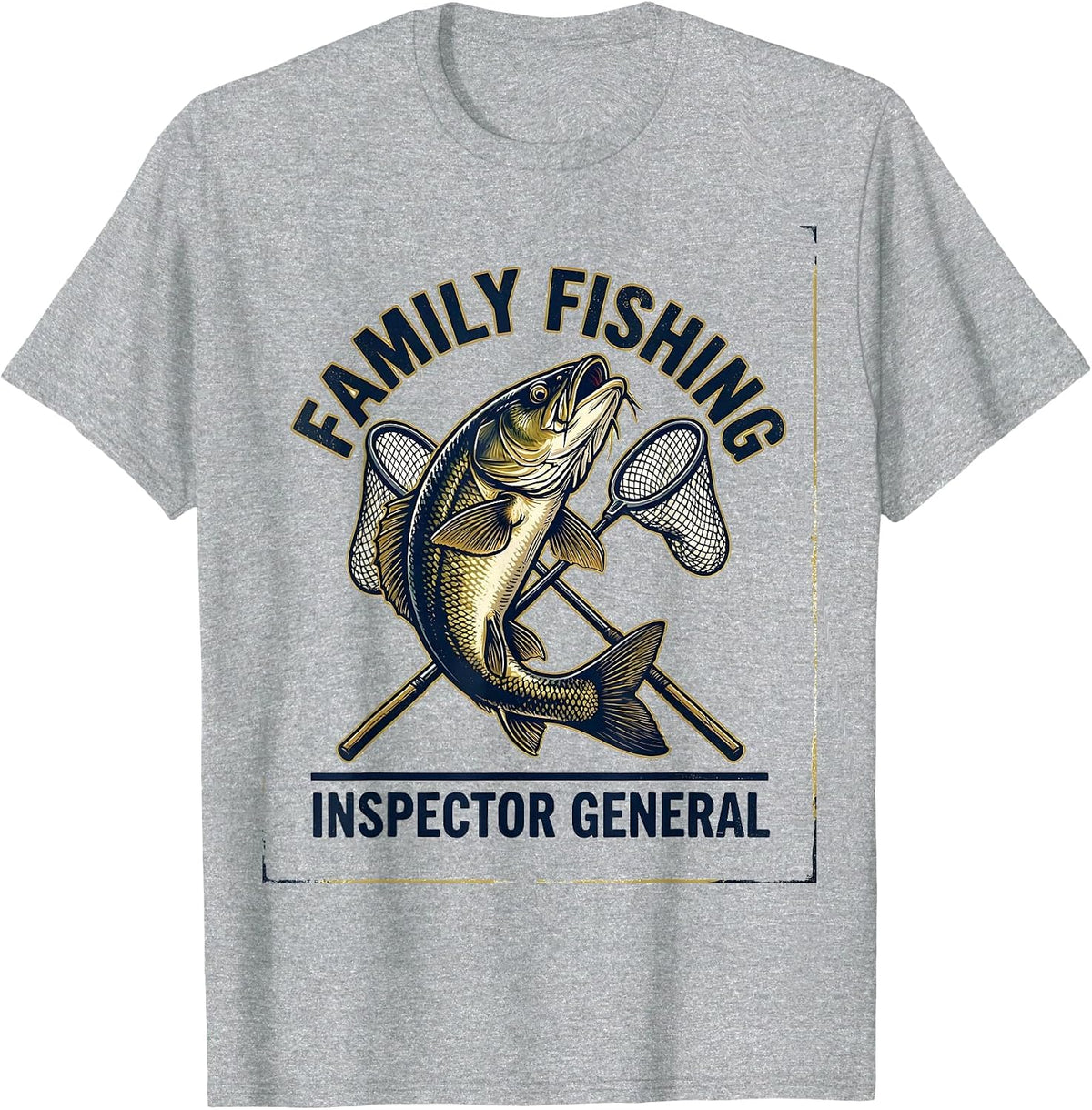 Men's Family Fishing Inspector General Funny Fishing Humor Gift T-Shirt - Heather Grey