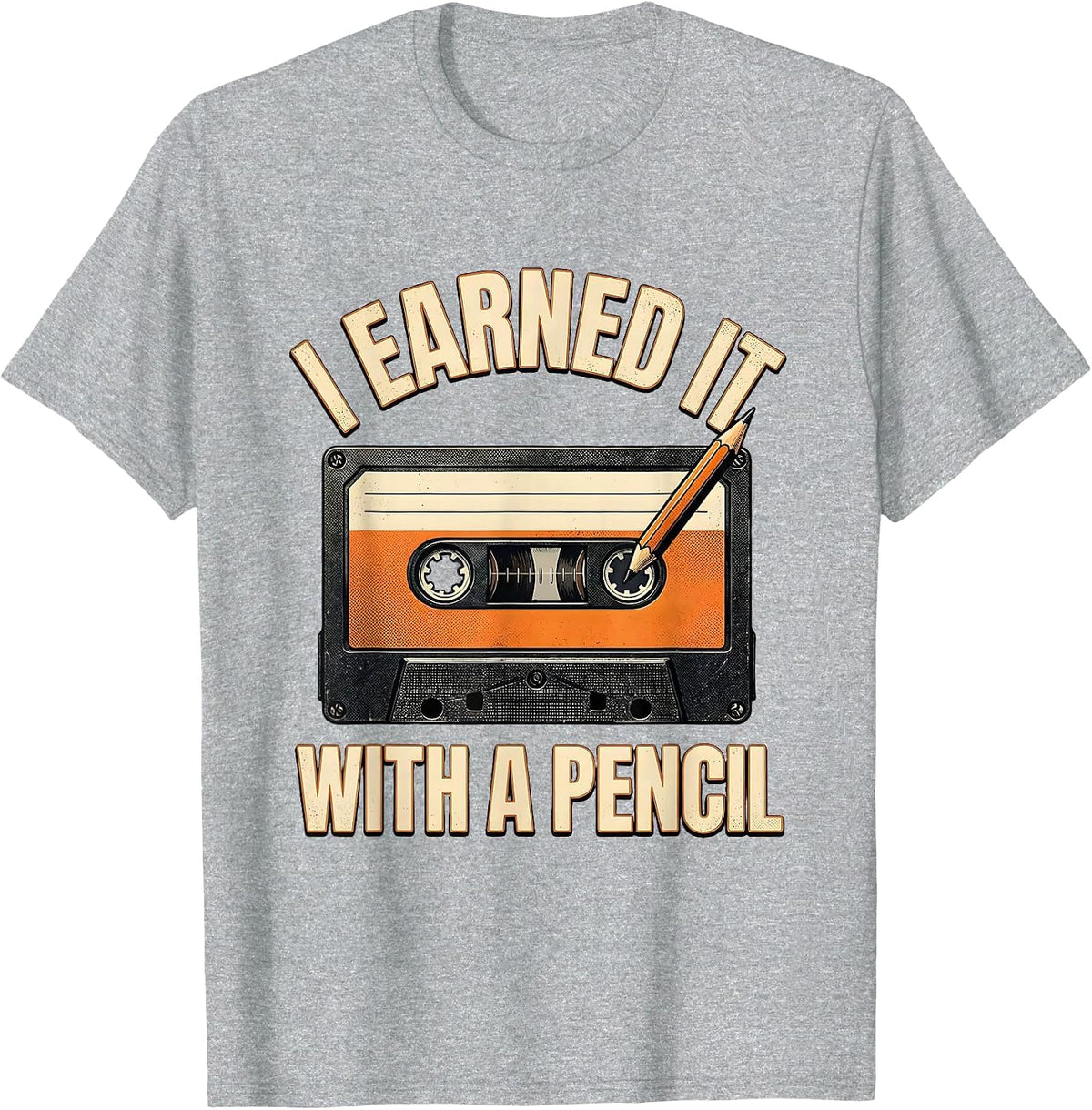 Men's I Earned It With A Pencil Nostalgic Hip Hop Old School T-Shirt - Heather Grey