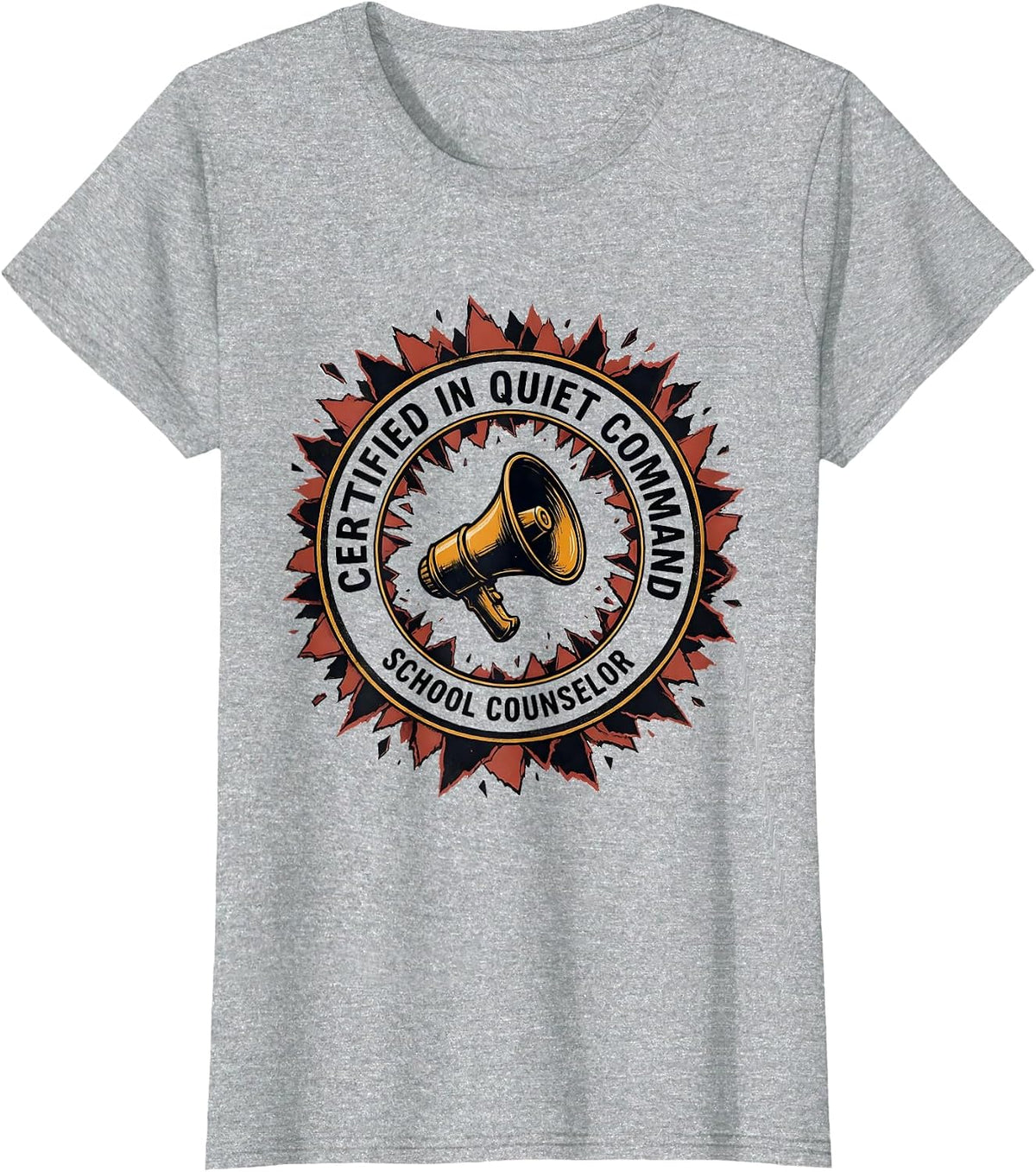 Certified In Quiet Command — School Counselor Funny T-Shirt - Heather Grey