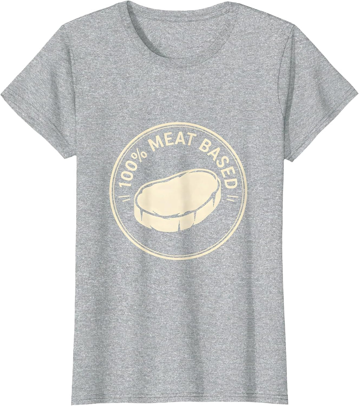 100% Meat Based Carnivore Diet Keto Lifestyle Humor T-Shirt - Heather Grey