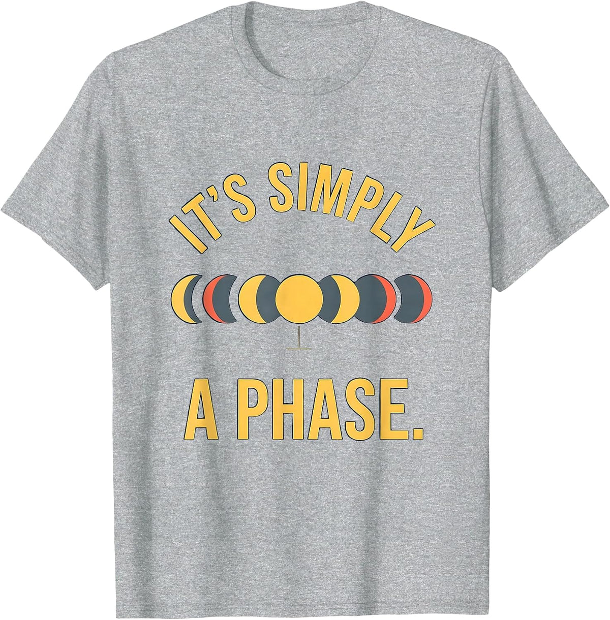 Men's It's Simply A Phase Celestial Moon Phase Astronomy Gift T-Shirt - Heather Grey