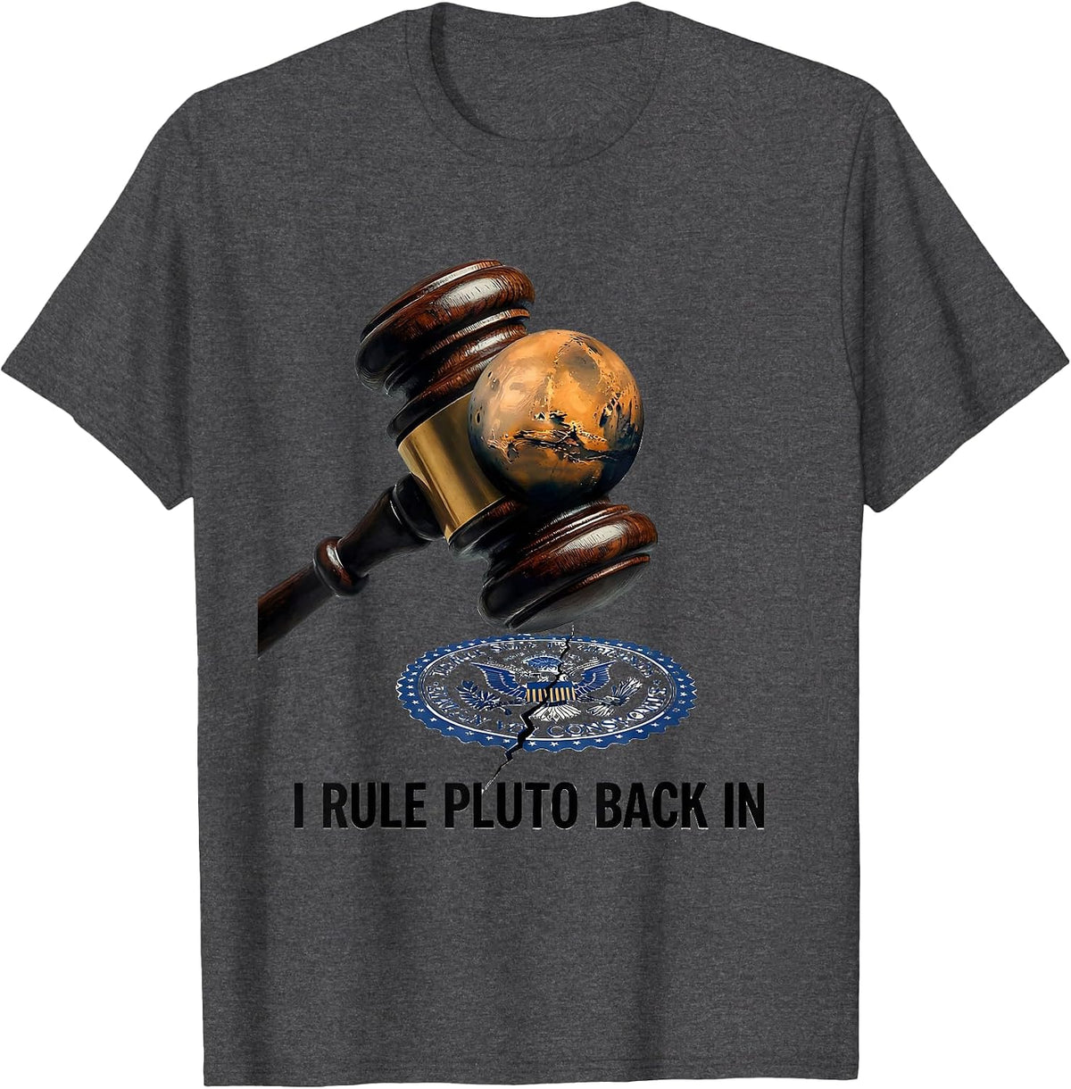 I Rule Pluto Back In Funny Pluto Demotion Space Science T-Shirt - Dark Heather Grey