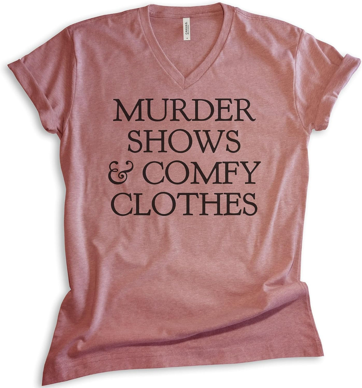 EVERTREE CLOTHING Murder Shows and Comfy Clothes Shirt, Unisex Women's Men's V-Neck, True Crime Lover Shirt, Crime Junkie -