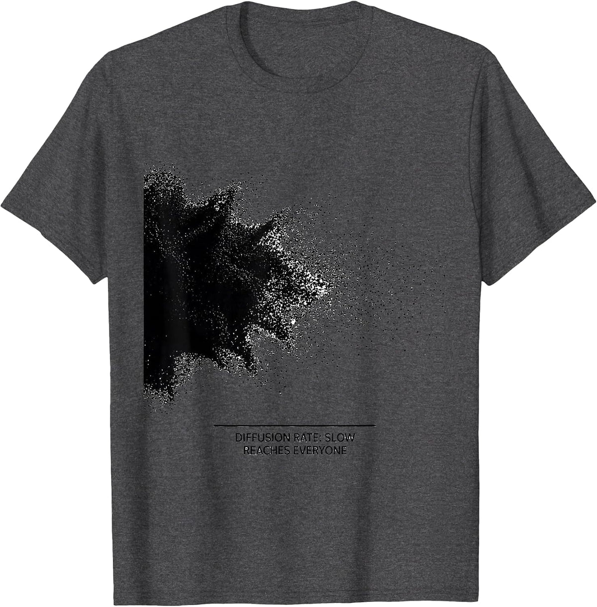 Diffusion Rate: Slow, Reaches Everyone Funny Chemistry T-Shirt - Dark Heather Grey