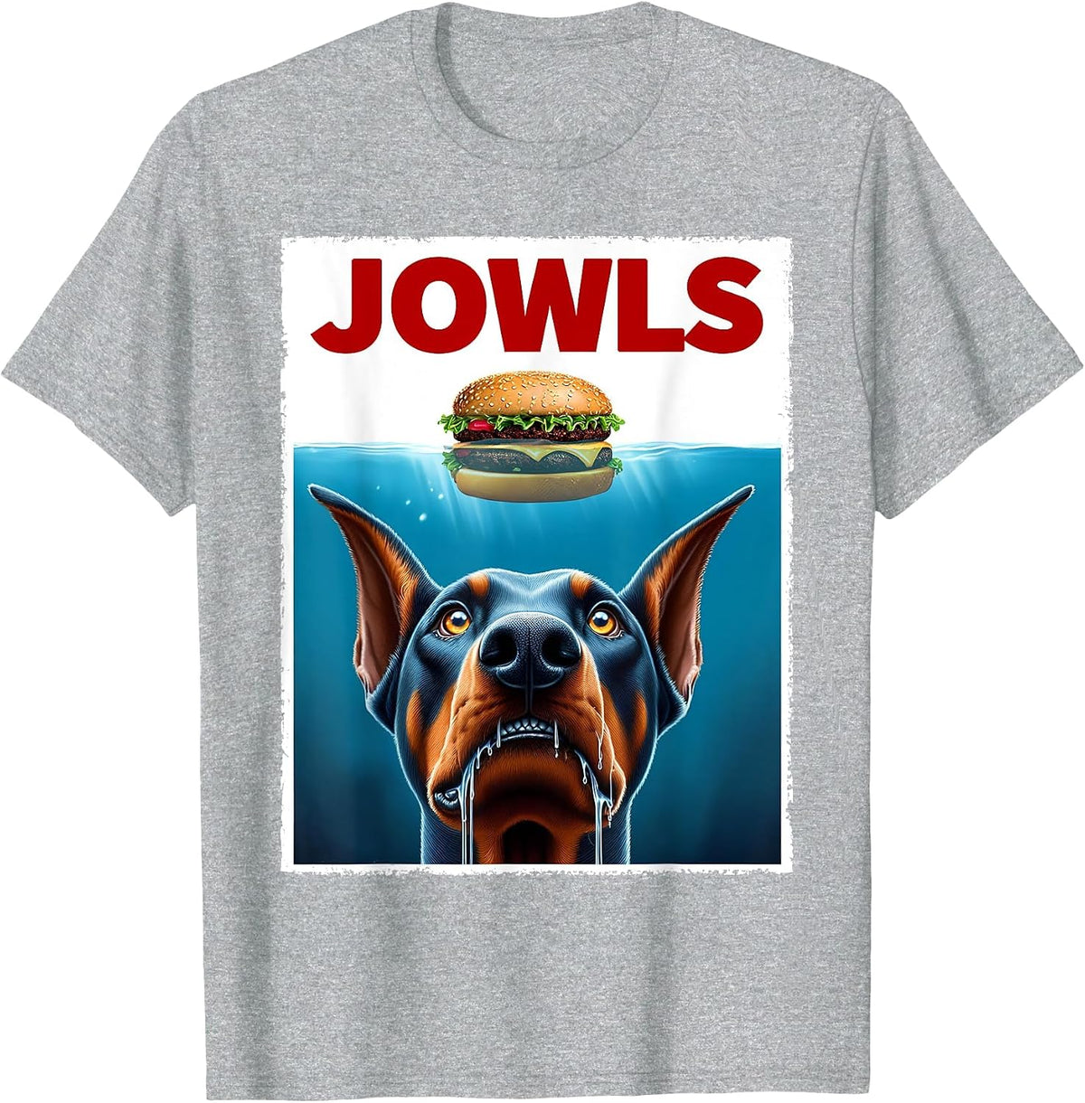 Funny Doberman Pinscher and Hamburger Parody Jowls Dog Lover T-Shirt - Heather Grey