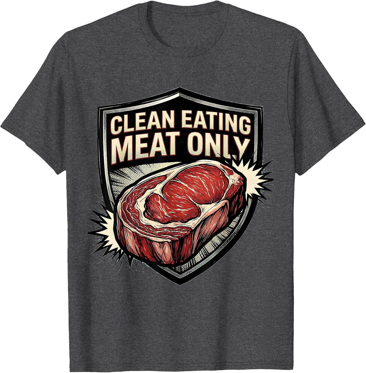 Clean Eating Meat Only Comic Book Carnivore Diet Humor T-Shirt - Dark Heather Grey