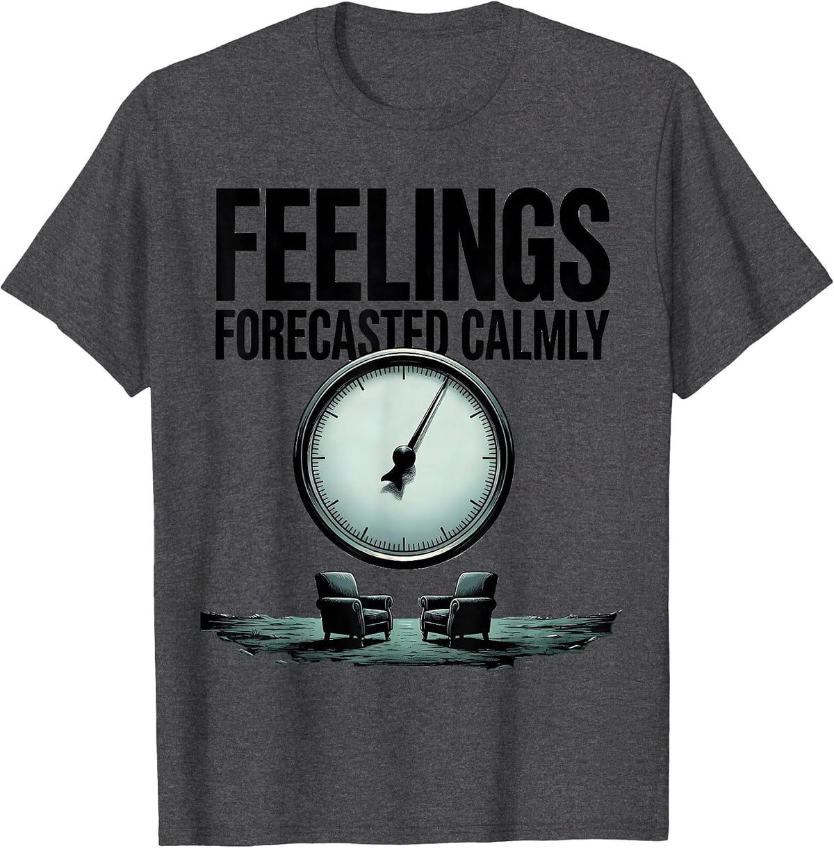 Feelings, Forecasted Calmly Groovy Retro School Counselor T-Shirt - Dark Heather Grey