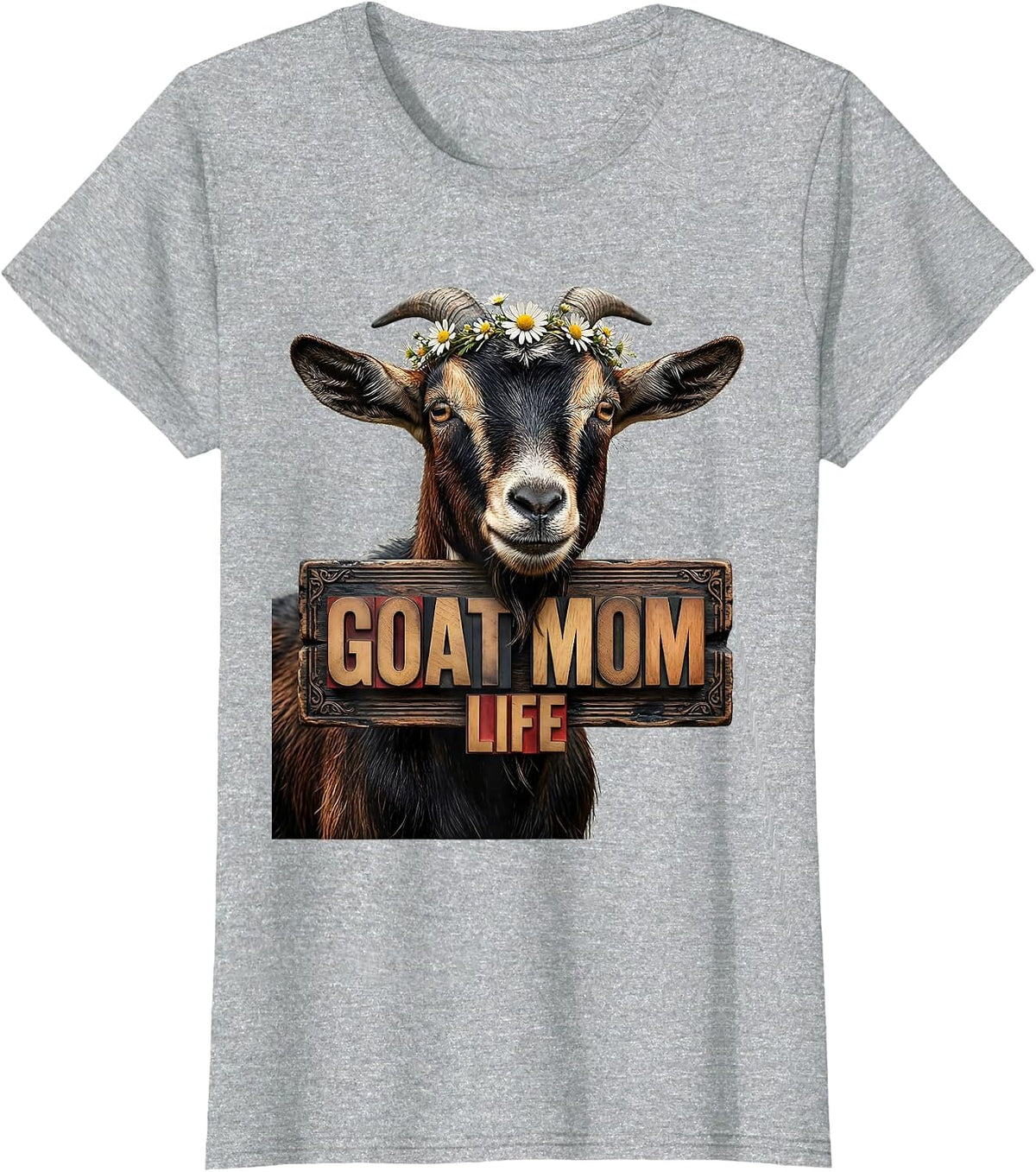 Women's Goat Mom Life Funny Goat Lover Design T-Shirt - Heather Grey