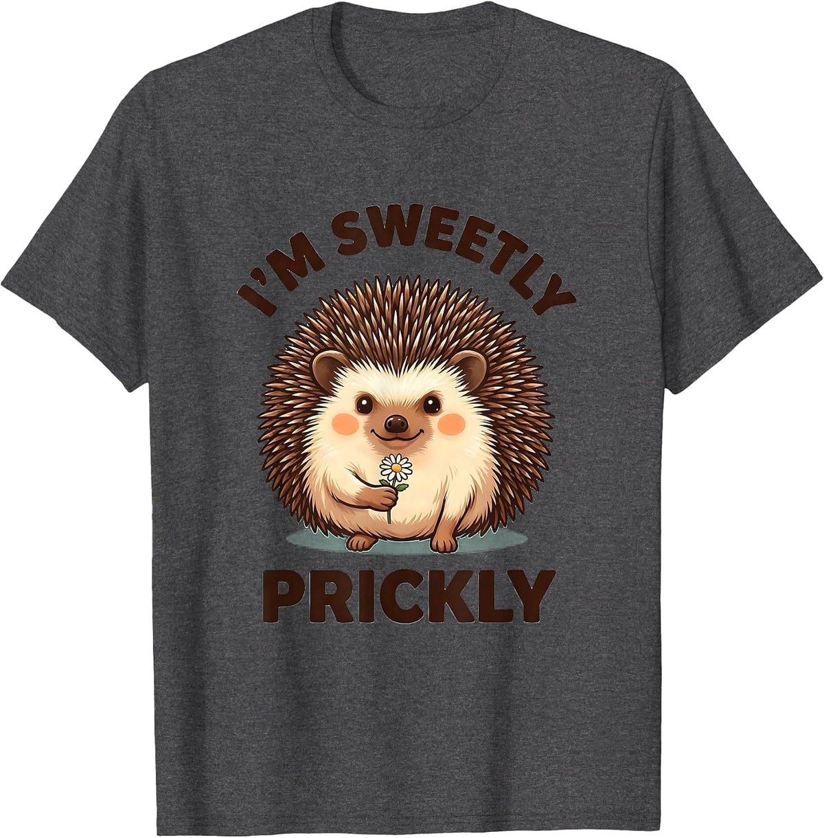 Men's I’m Sweetly Prickly Cute Kawaii Hedgehog Lover Humor T-Shirt - Dark Heather Grey