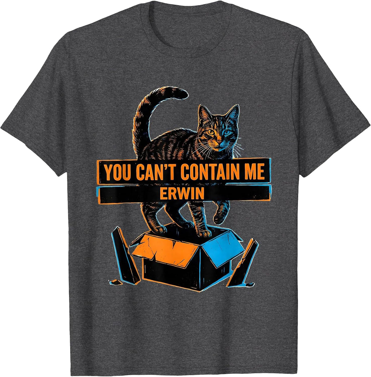 You Can't Contain Me Erwin Funny Quantum Physics Cat Lover T-Shirt - Dark Heather Grey