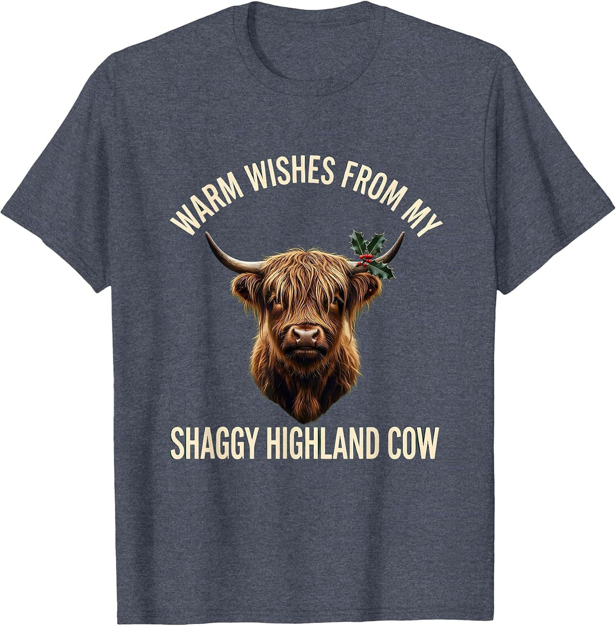 Warm Wishes From My Shaggy Highland Cow Christmas T-Shirt - Heather Blue