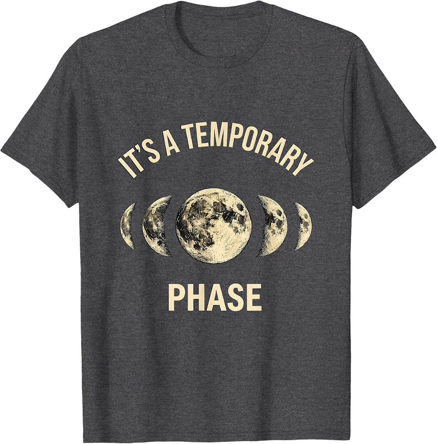 Men's It's A Temporary Phase Lunar Cycle Astronomy Moon Phases T-Shirt - Dark Heather Grey