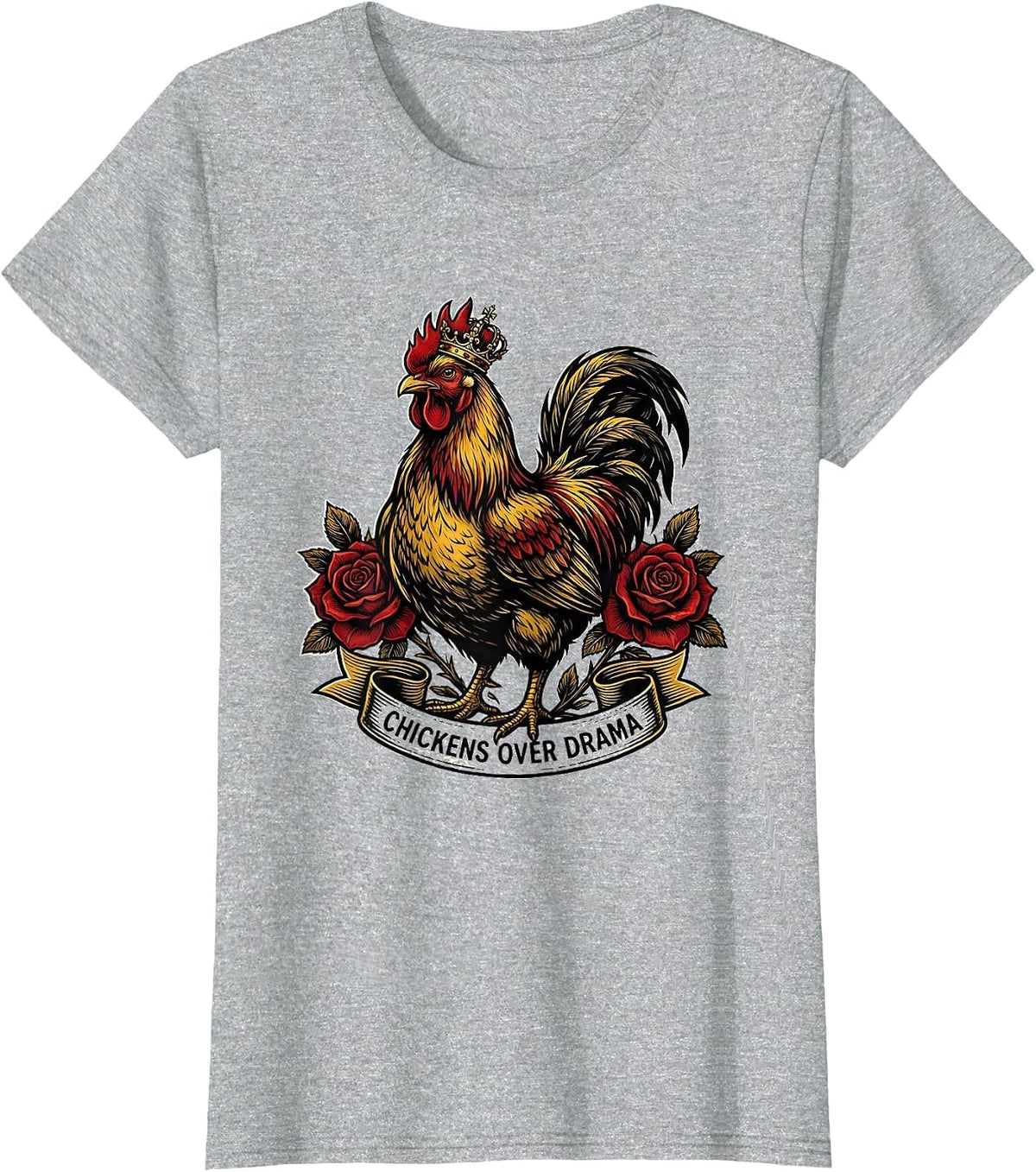 Chickens Over Drama Funny Chicken Lover Design T-Shirt - Heather Grey