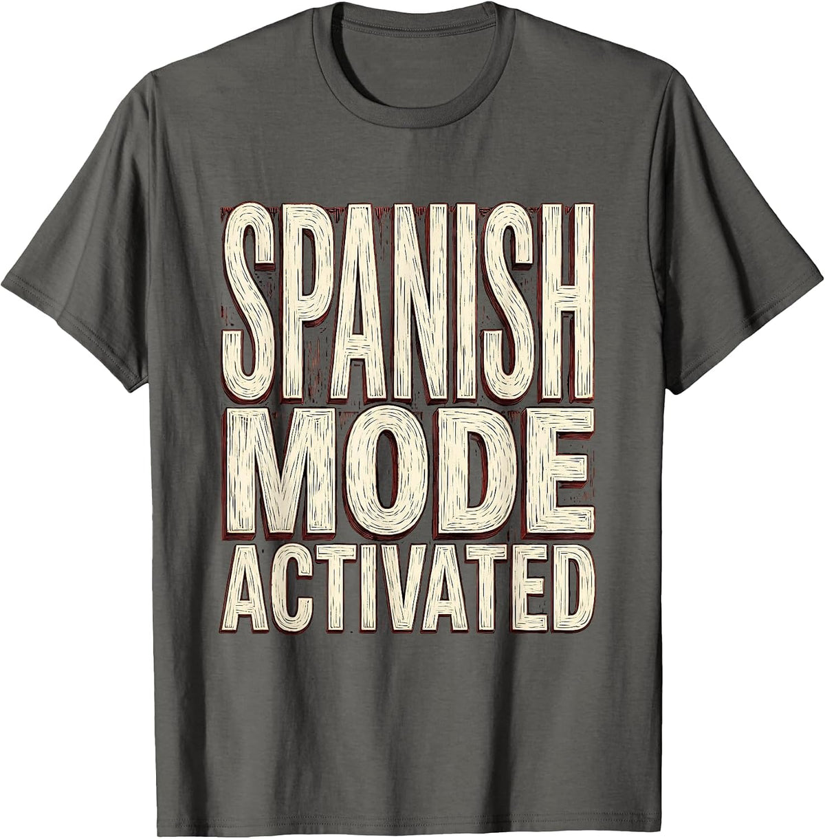 Spanish Mode Activated Teacher Design T-Shirt - Asphalt Grey