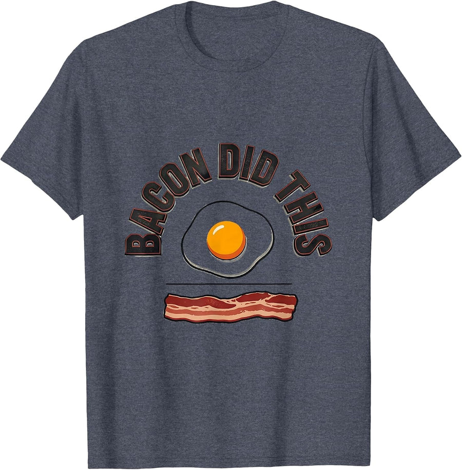 Bacon Did This Funny Carnivore Keto Diet Meat Eater Humor T-Shirt - Heather Blue