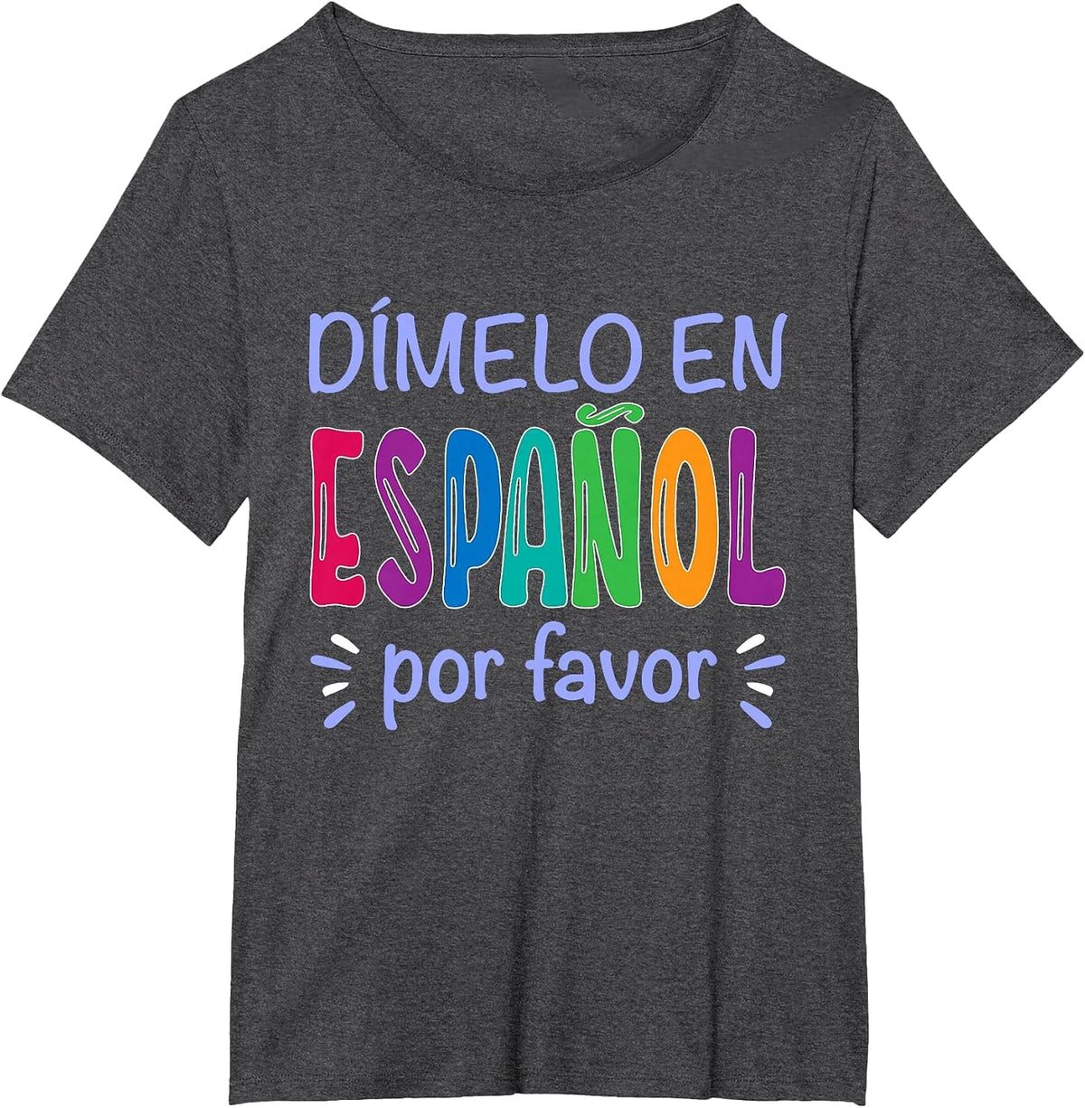 Dimelo En Espanol Bilingual Spanish Teacher T-Shirt - Dark Heather Grey