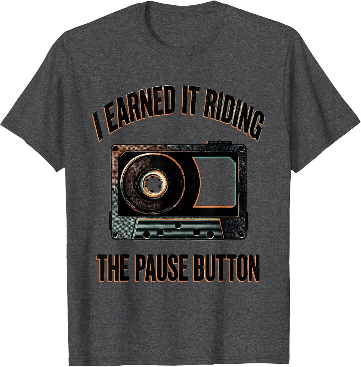 I Earned It Riding The Pause Button Old School Hip Hop T-Shirt - Dark Heather Grey