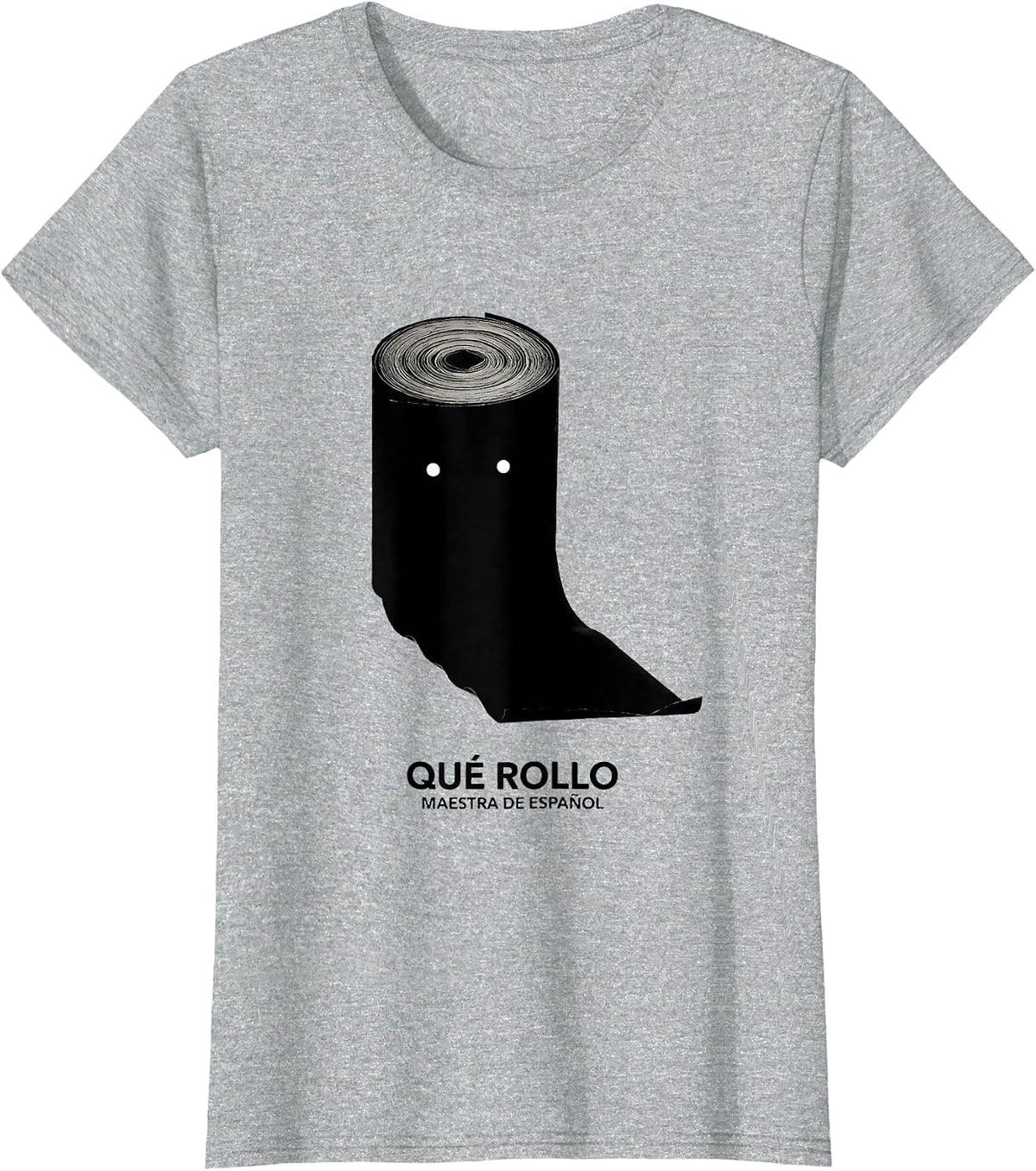 Qué Rollo Maestra de Español Funny Spanish Teacher Back T-Shirt - Heather Grey