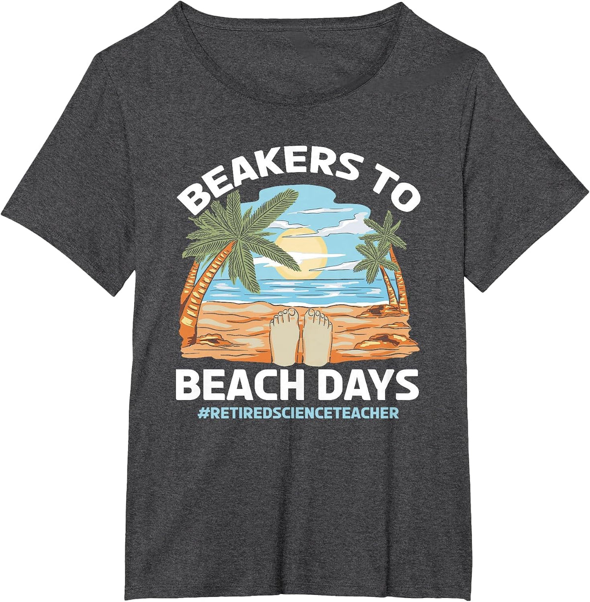 Retired Science Teacher Biology Chemistry Retirement T-Shirt - Dark Heather Grey