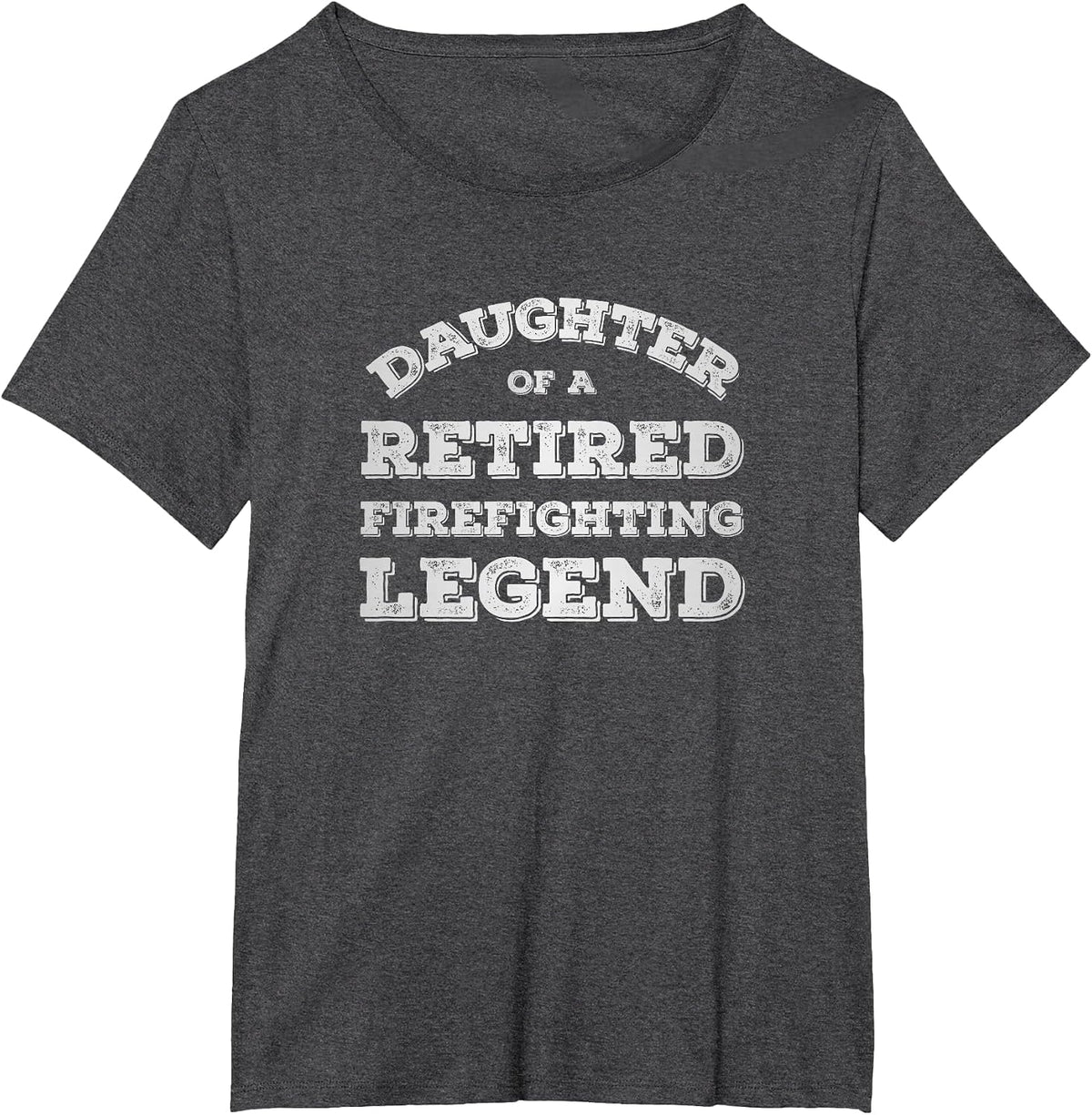 Proud Daughter of A Retired Firefighter Fireman Retirement T-Shirt - Dark Heather Grey